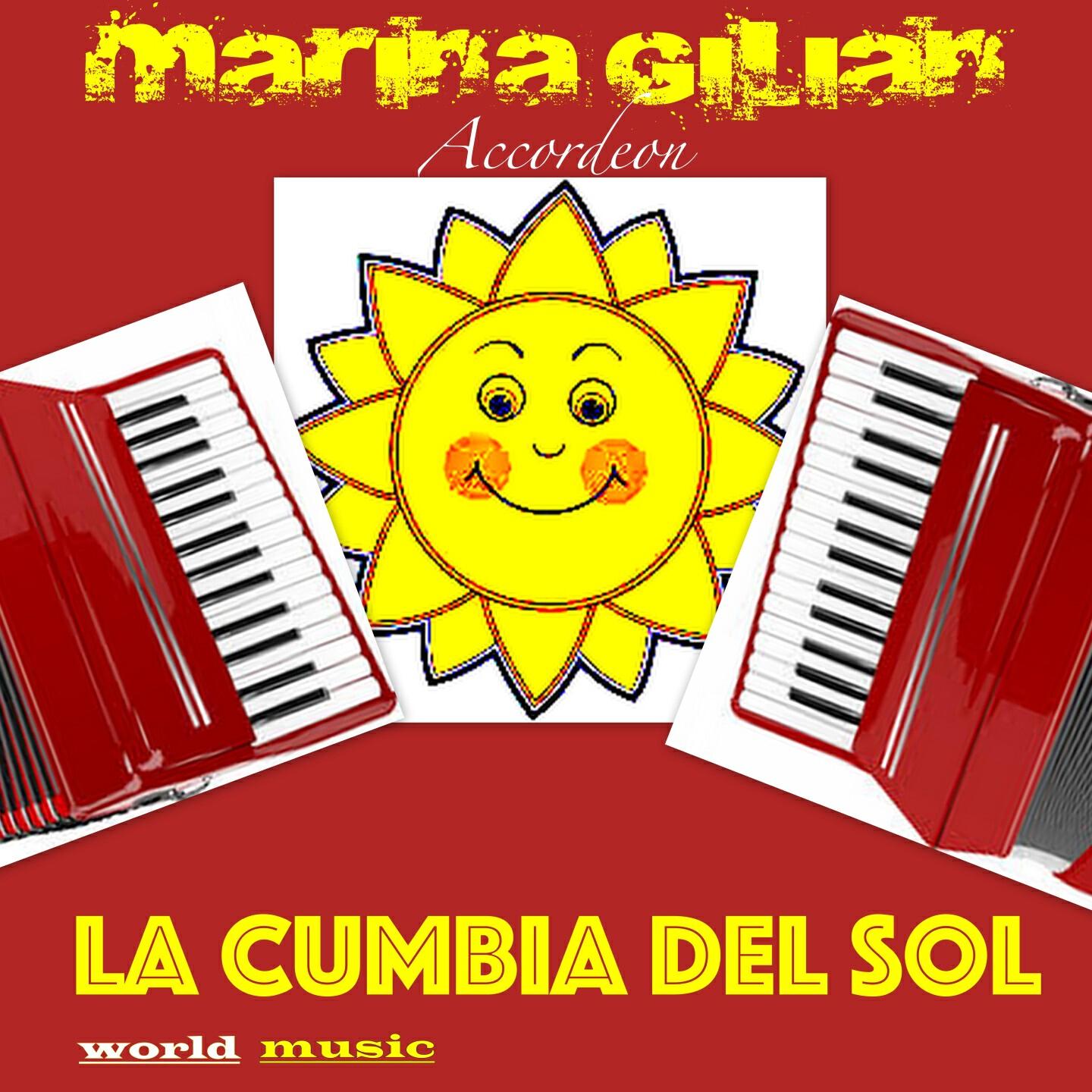 Marina Gilian - La Cumbia del Sol (Accordeon)