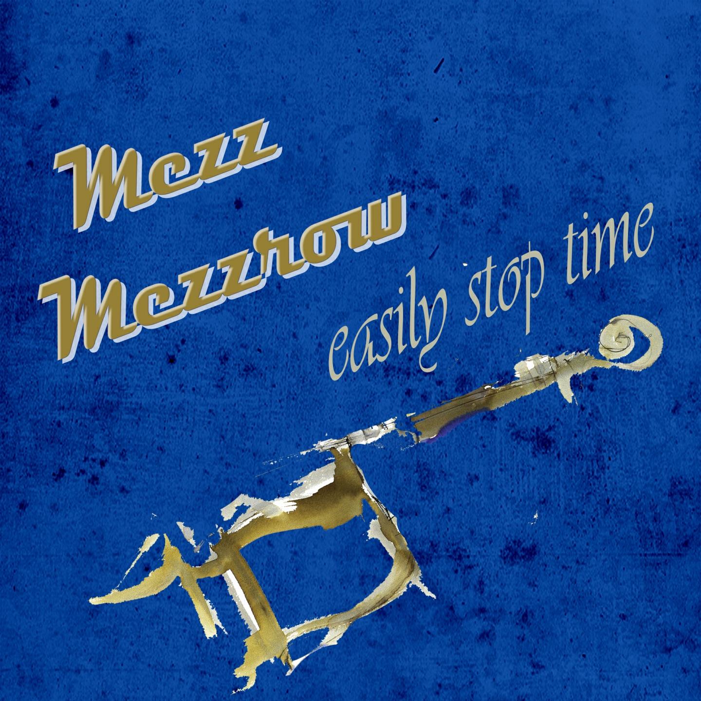 Mezz Mezzrow - Mutiny In The Parlor