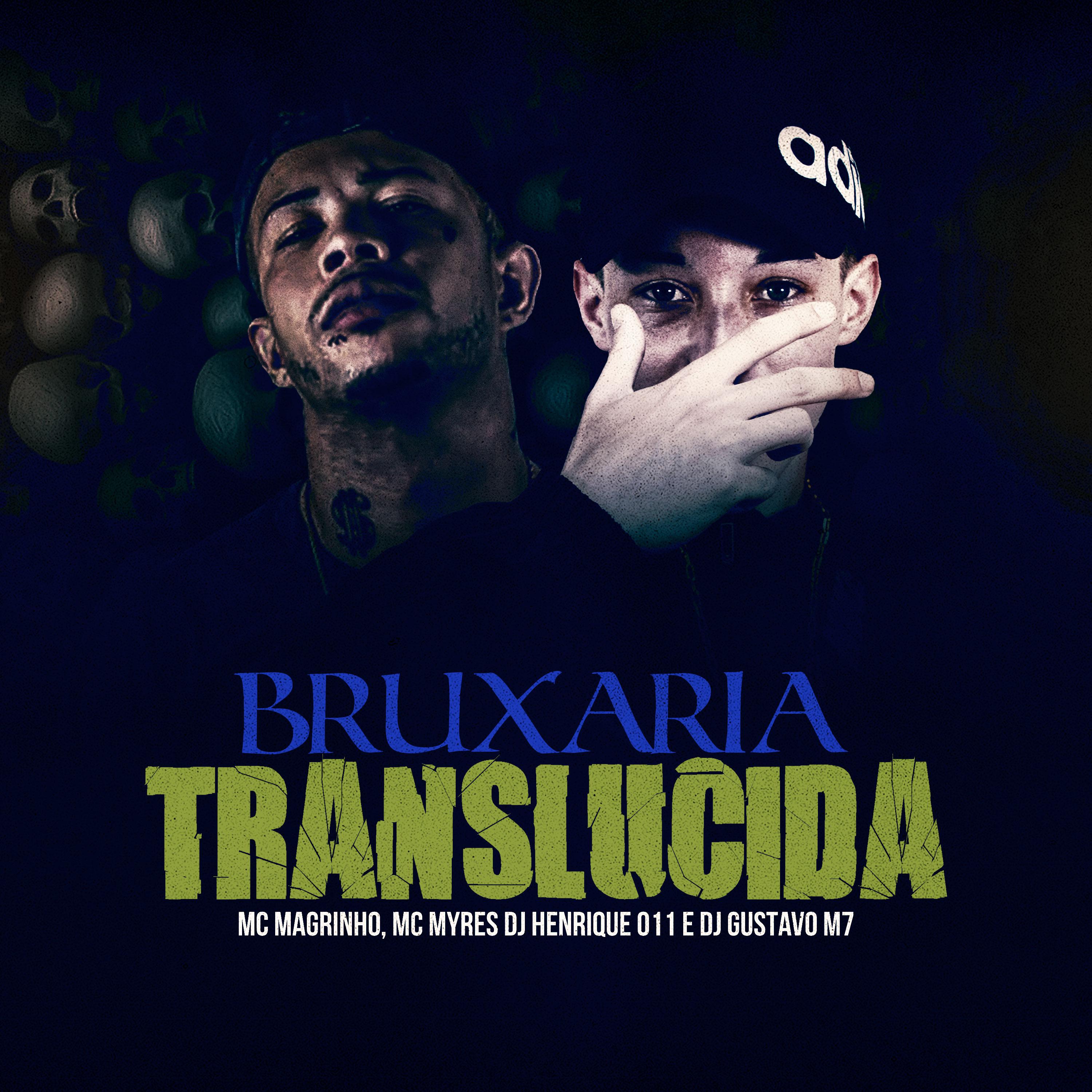 Постер альбома Bruxaria Translúcida