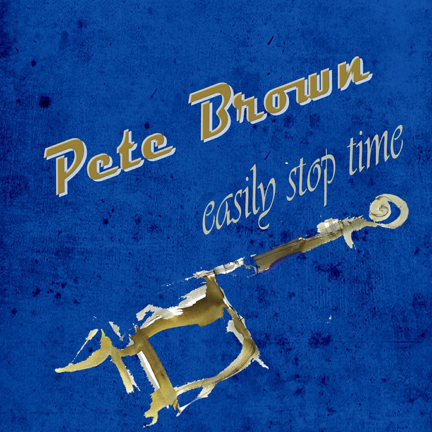 Pete Brown - Cannon Ball