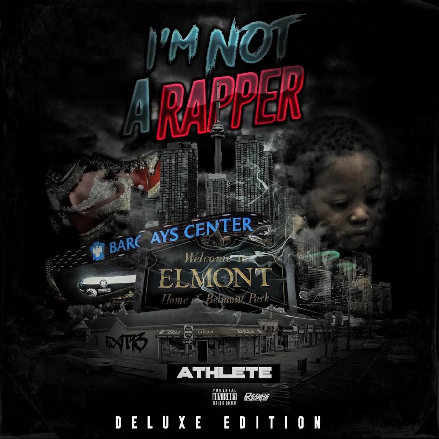 Постер альбома Im Not a Rapper Deluxe Edition