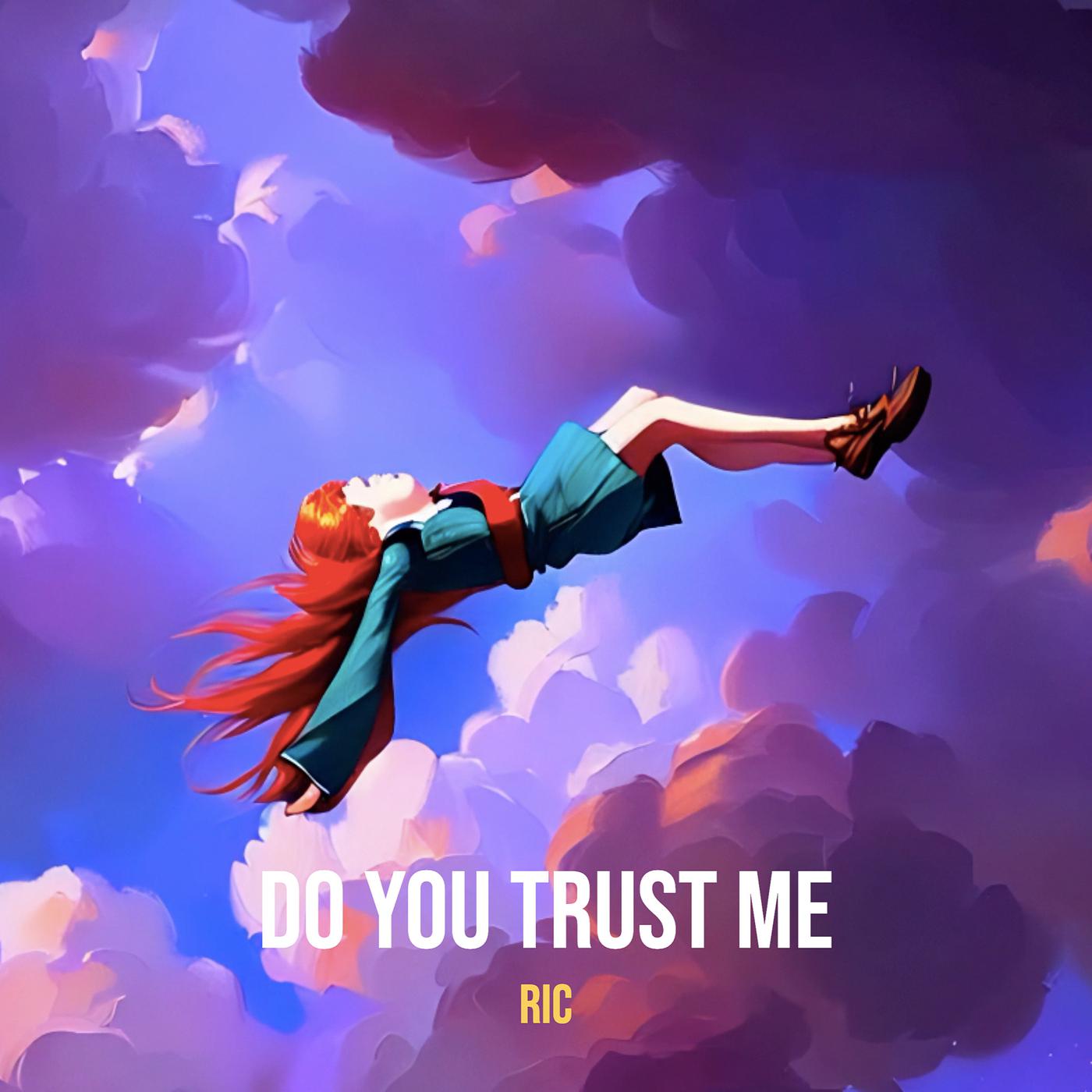 Постер альбома Do You Trust Me