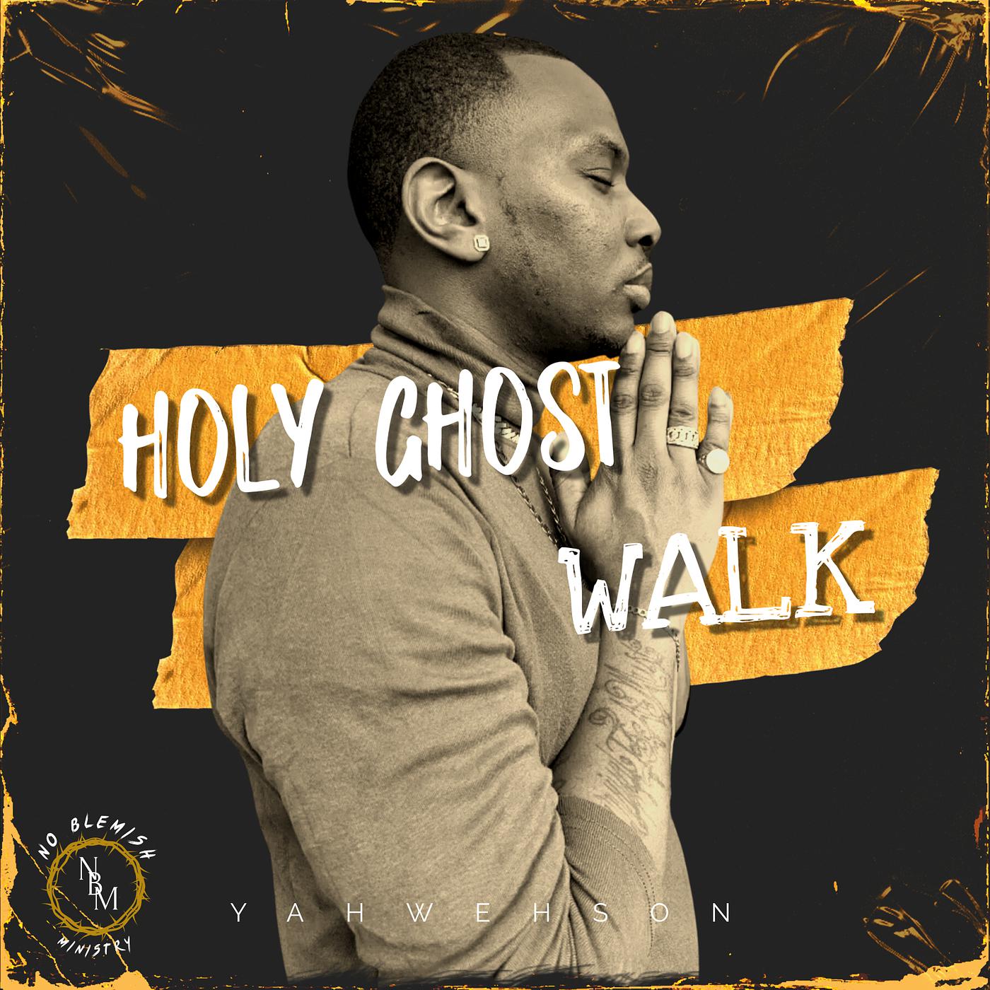 Постер альбома Holy Ghost Walk