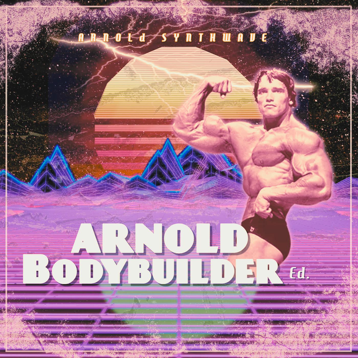 Постер альбома Arnold Bodybuilder Edition