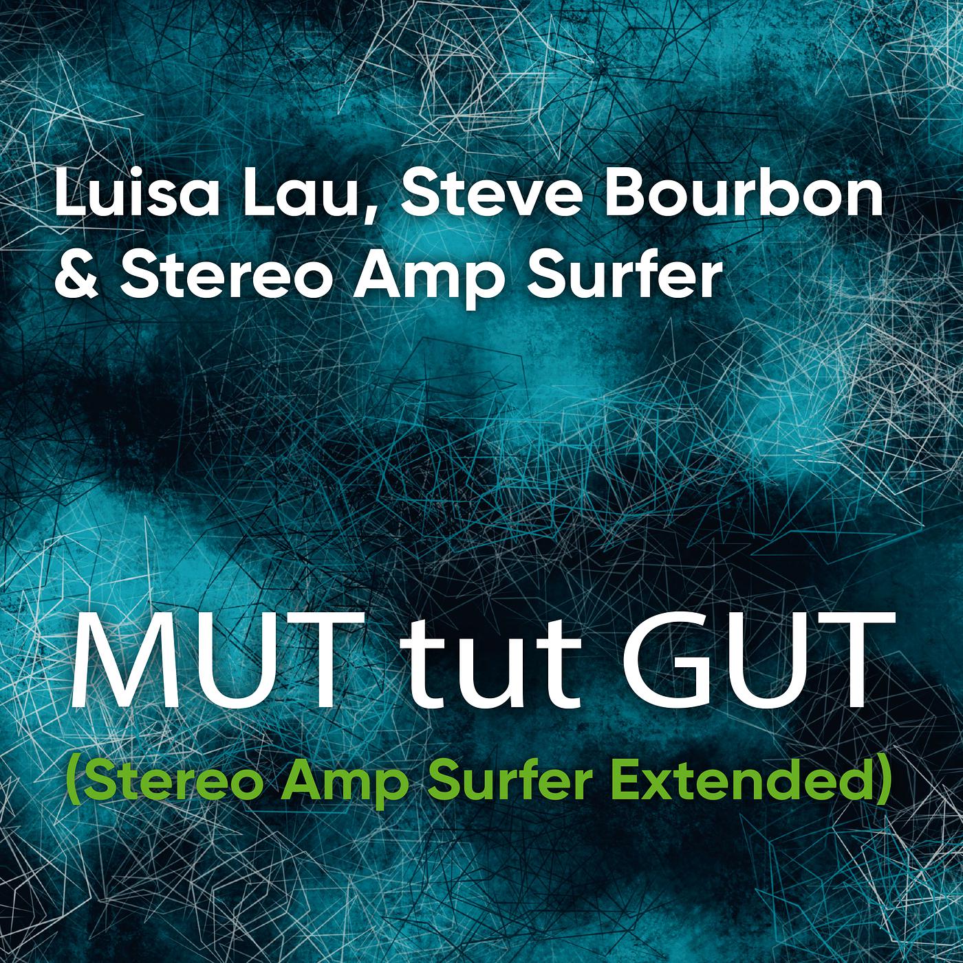 Постер альбома Mut Tut Gut (Extended Version)