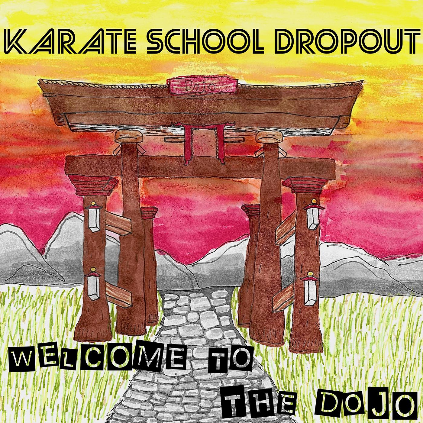 Постер альбома Welcome to the Dojo