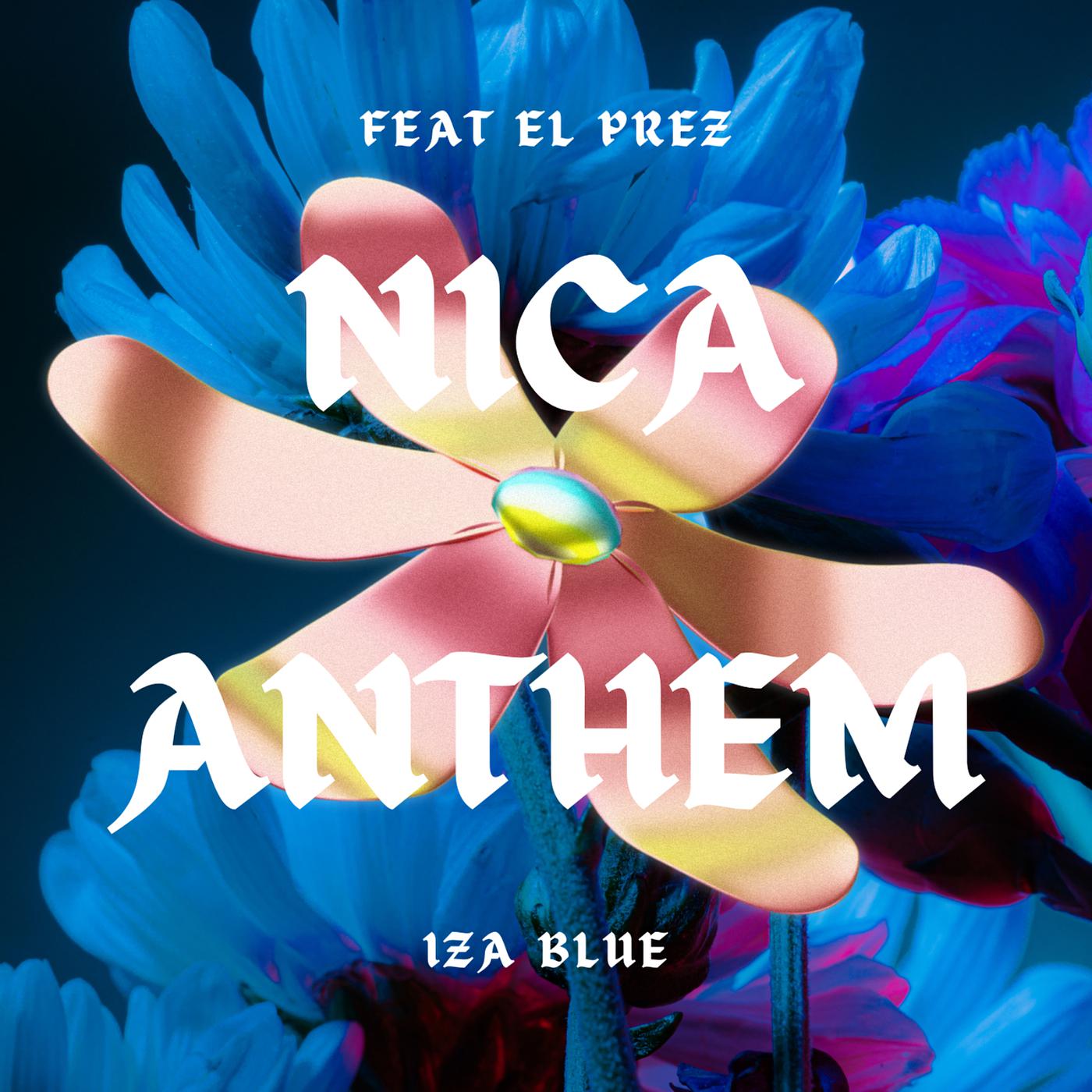 Постер альбома Nica Anthem