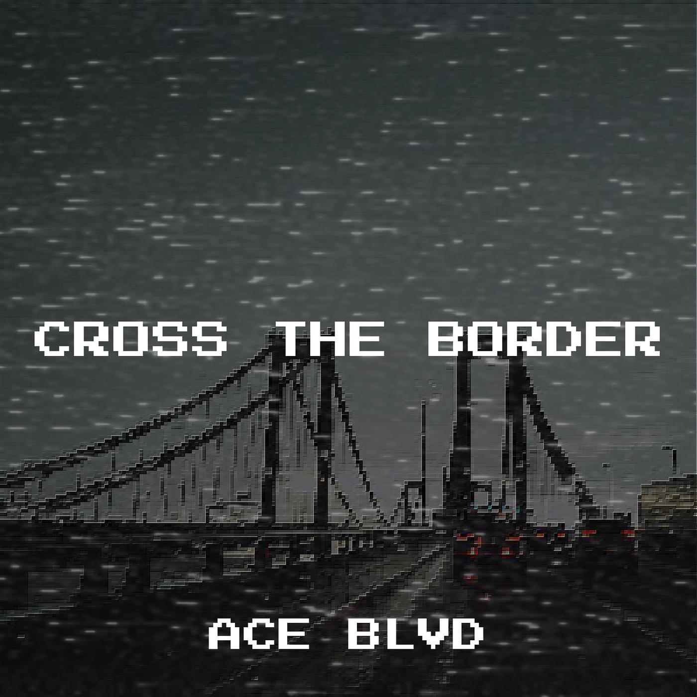 Постер альбома Cross the Border