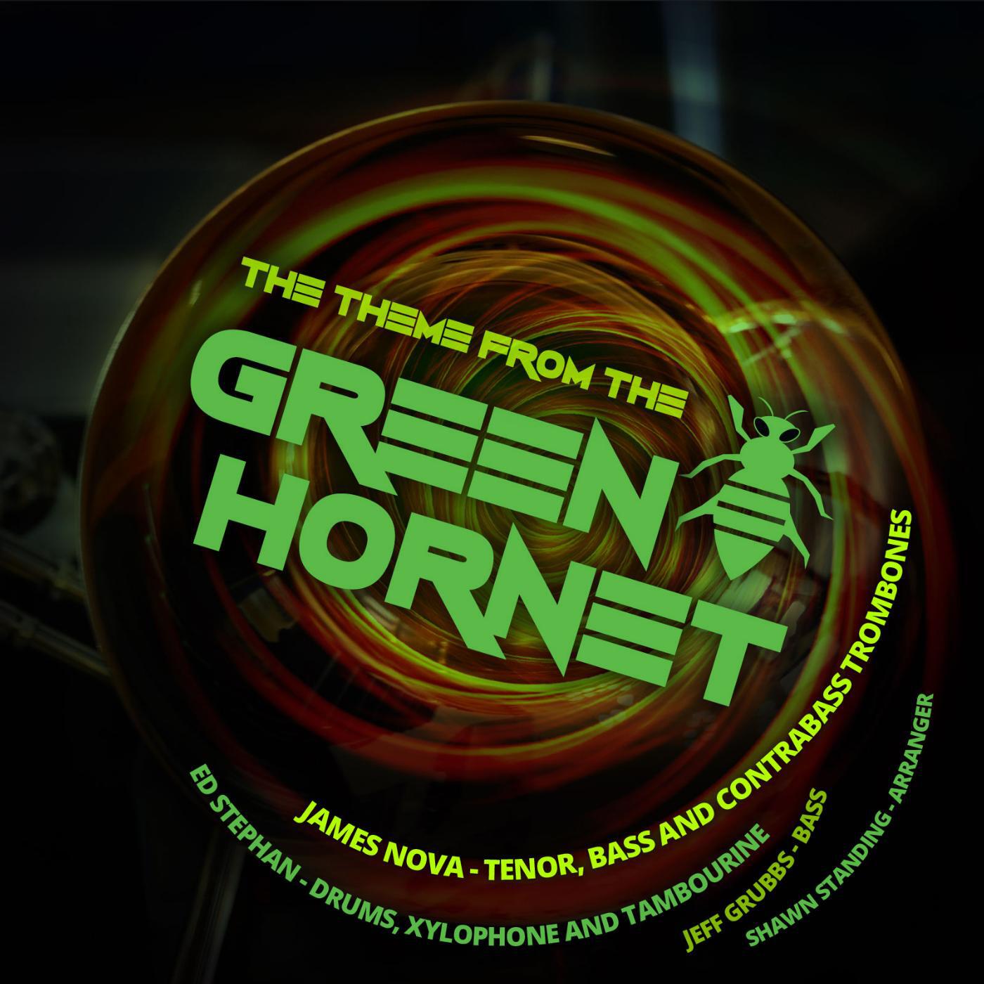 James Nova, Ed Stephan, Jeff Grubbs & Shawn Standing - Theme from the Green Hornet