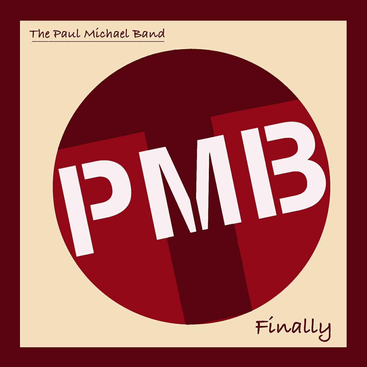 The Paul Michael Band - Got the Hots for You