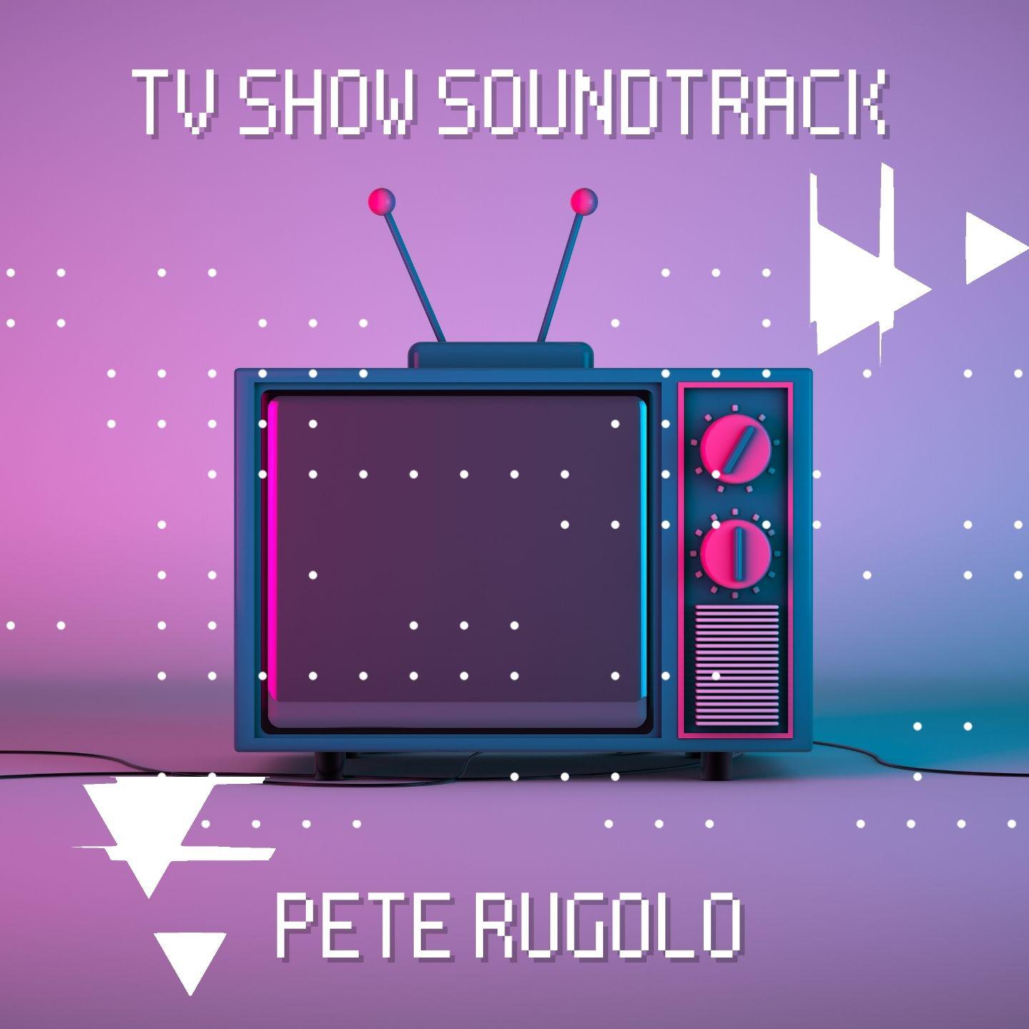 Постер альбома TV Show Soundtrack - Pete Rugolo