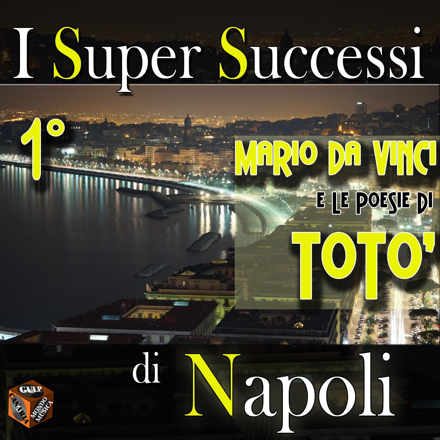 Постер альбома I super successi di Napoli: Mario Da Vinci e le poesie di Totò, Vol. 1