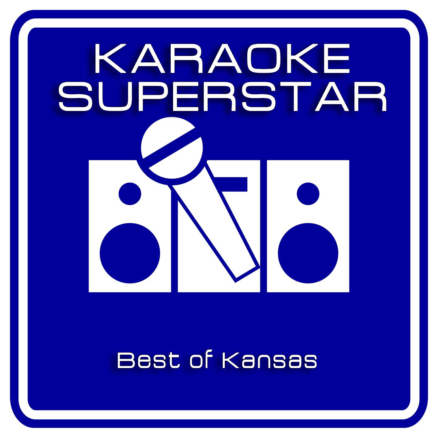 Постер альбома Best of Kansas (Karaoke Version)