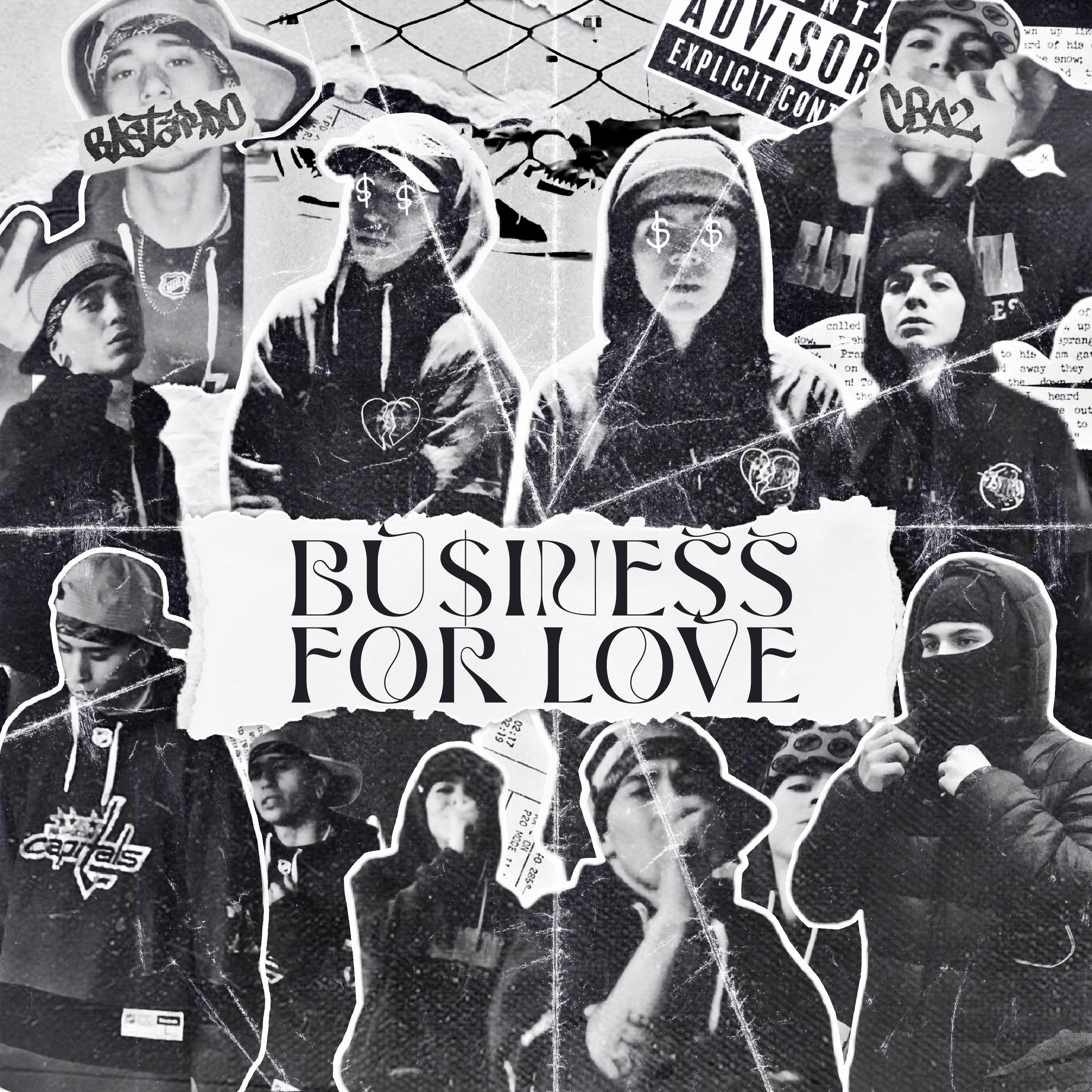 Постер альбома Bu$Iness For Love