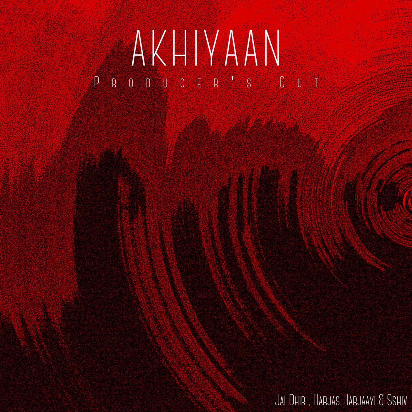Постер альбома Akhiyaan (Producer's Cut)