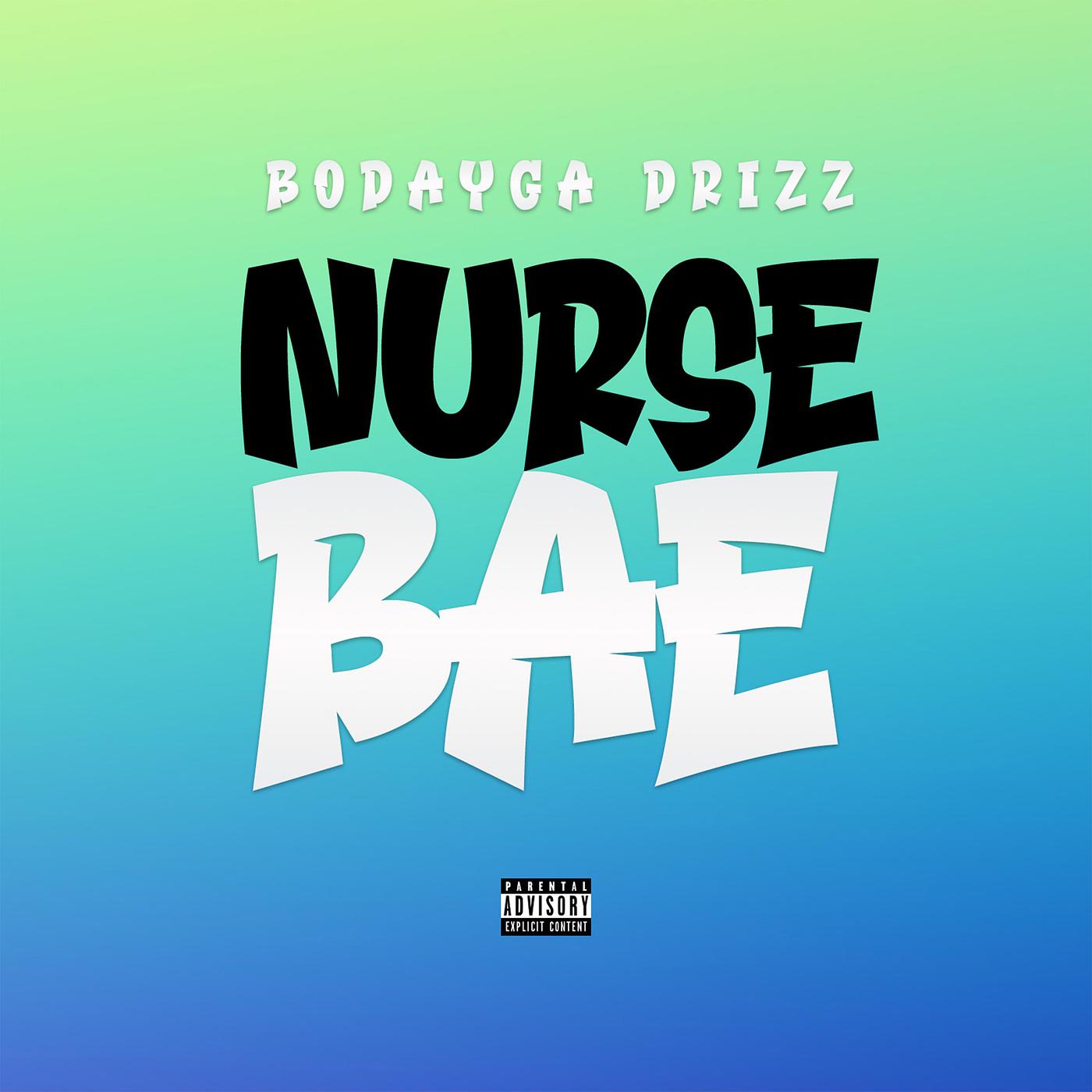 Постер альбома Nurse Bae