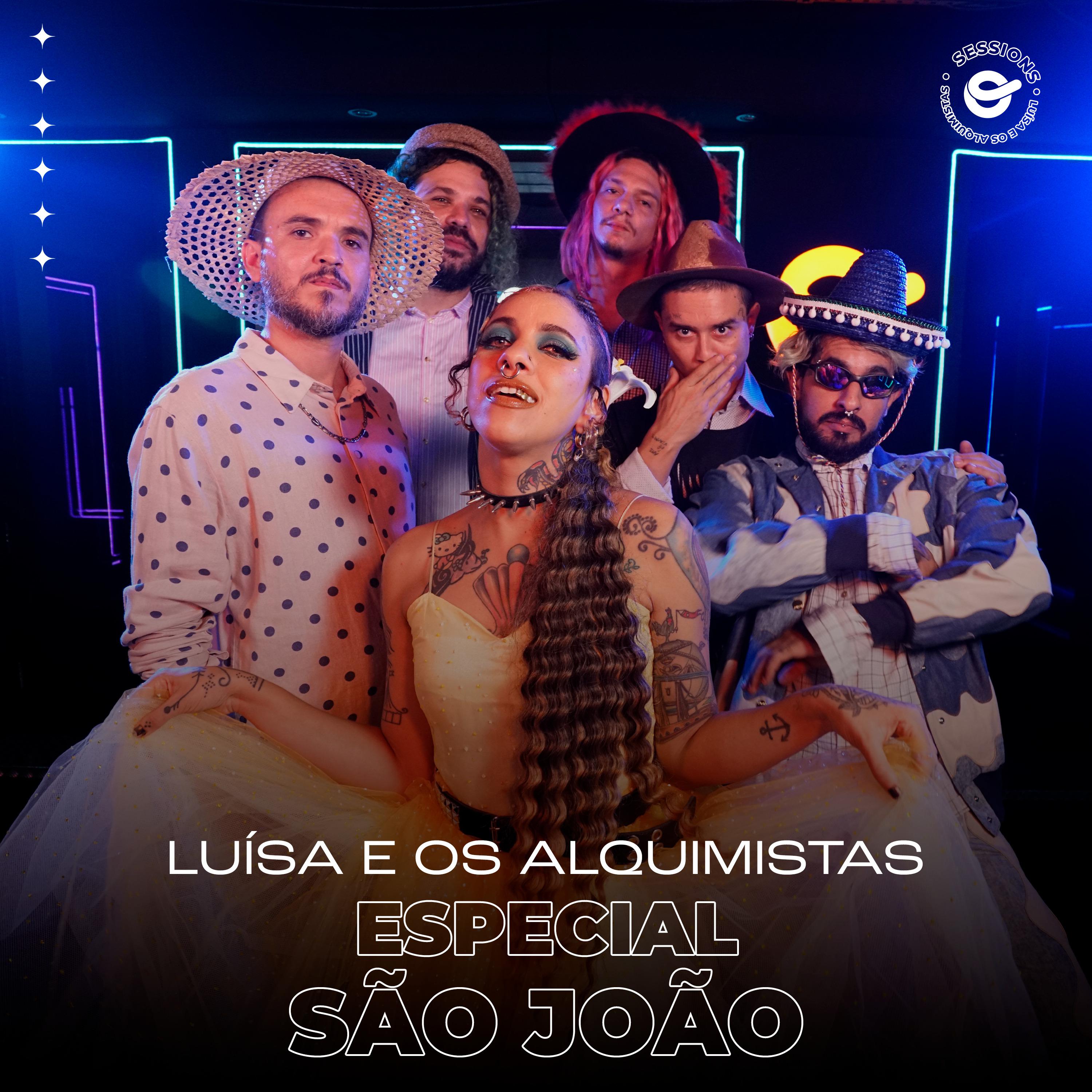 Постер альбома Luísa e os Alquimistas: Especial São João