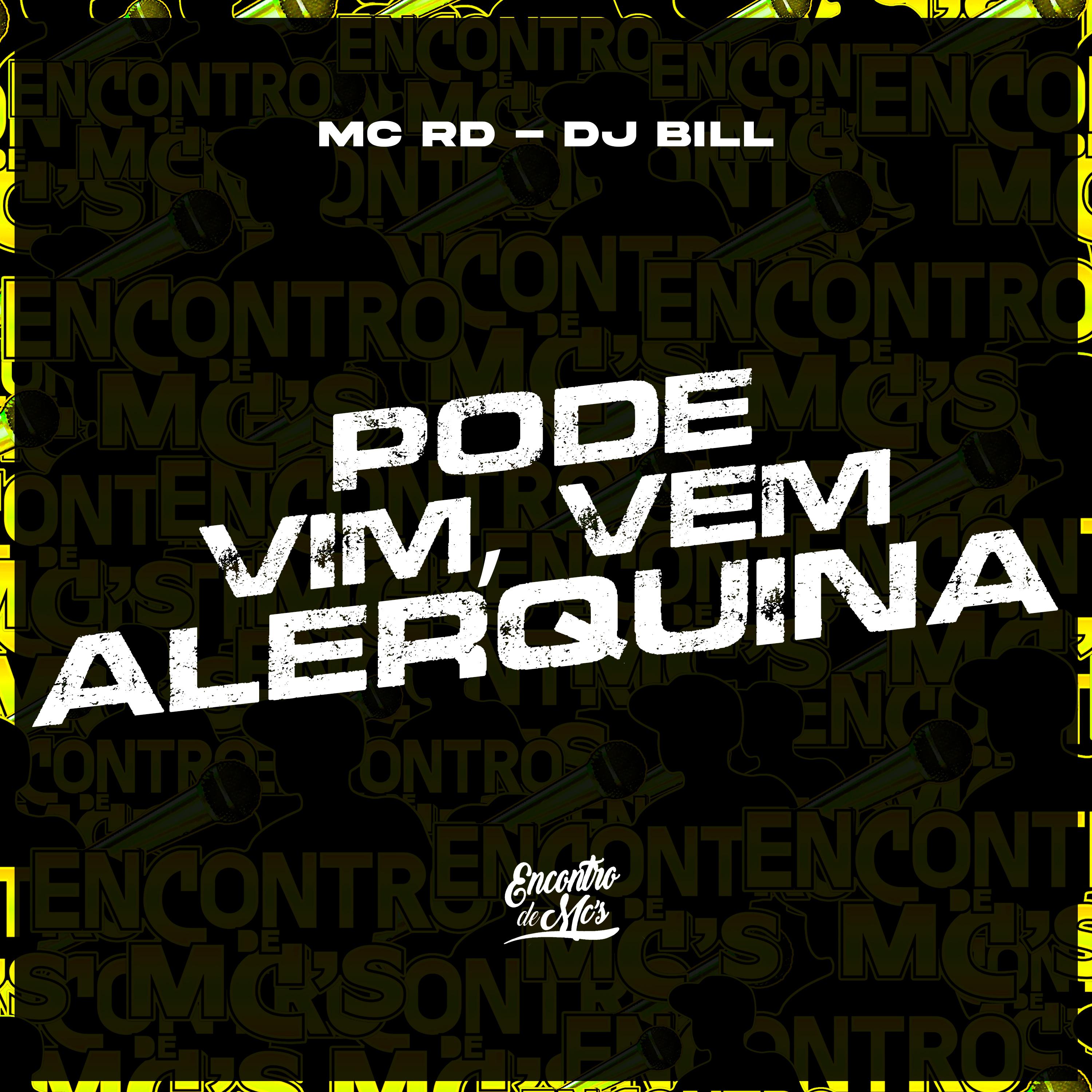 Постер альбома Pode Vim Vem Alerquina
