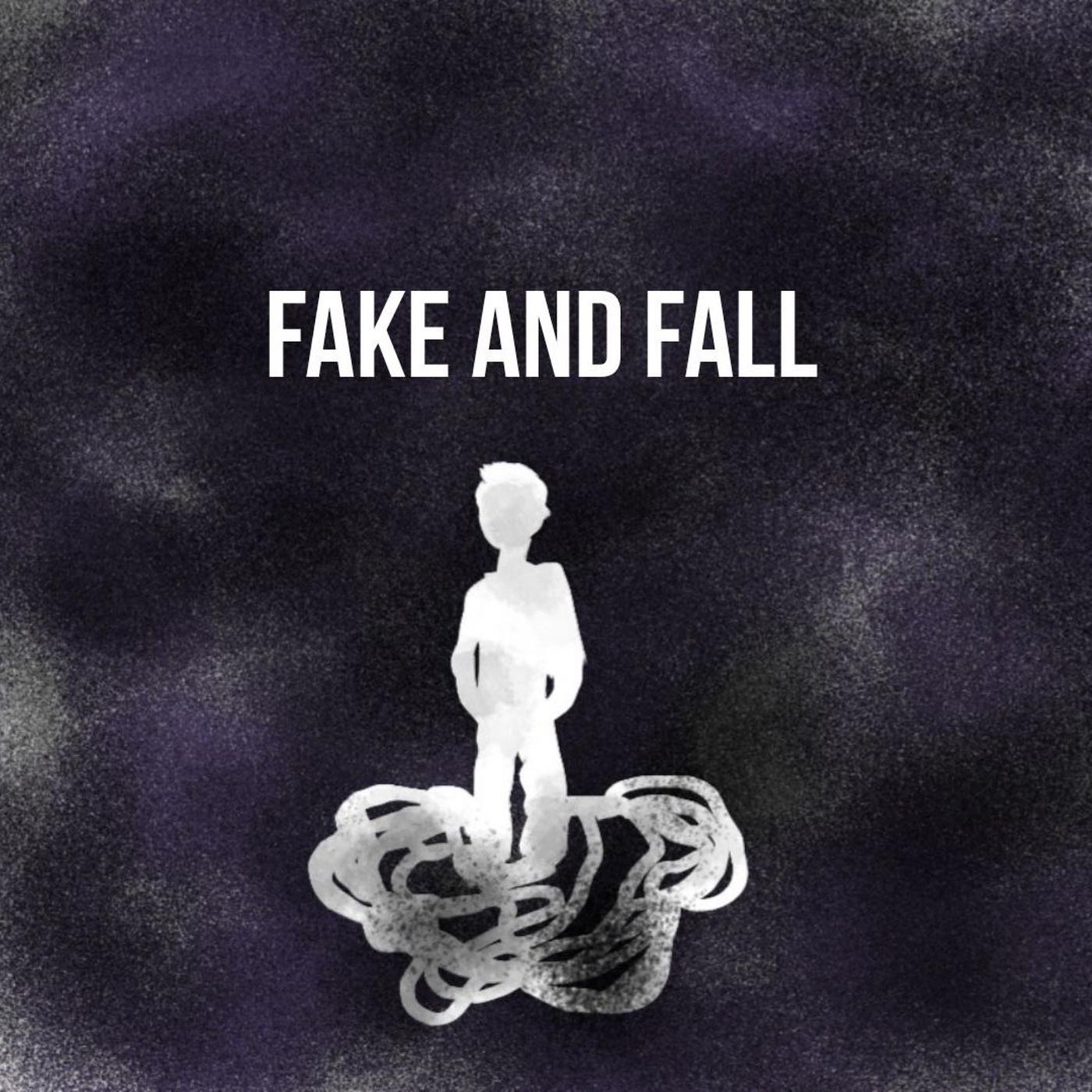 Постер альбома Fake and Fall