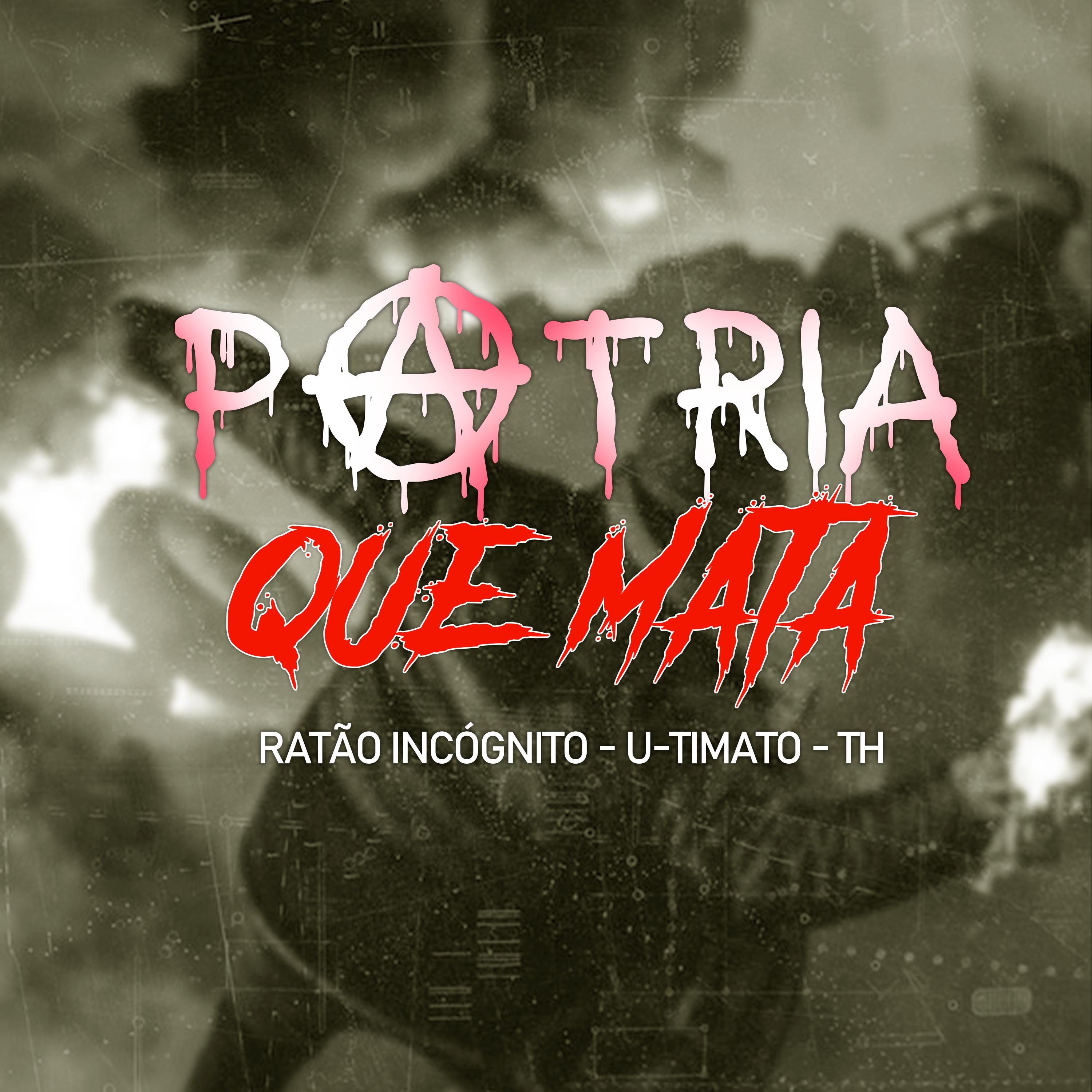 Постер альбома Pátria Que Mata