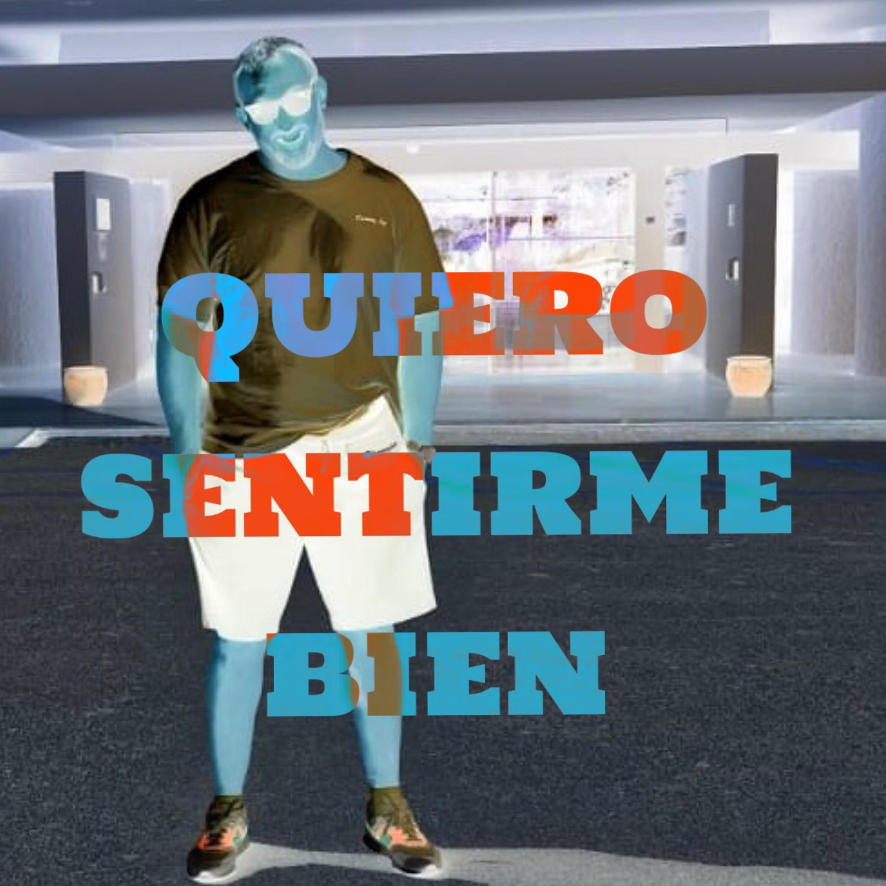 Постер альбома Quiero Sentirme Bien (feat. Michi Mic, Raquel Moreno)