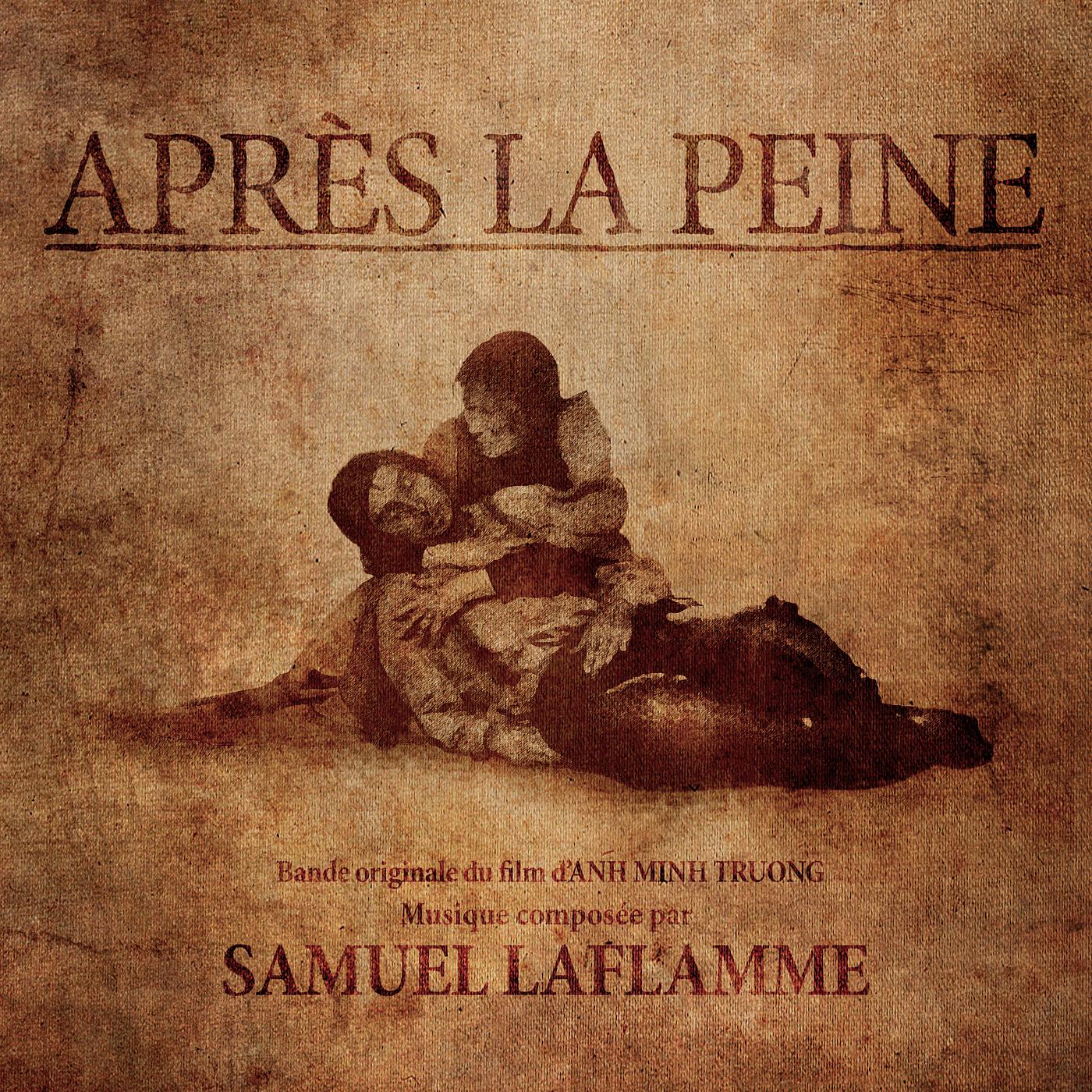 Постер альбома Après La Peine (Original Motion Picture Soundtrack)