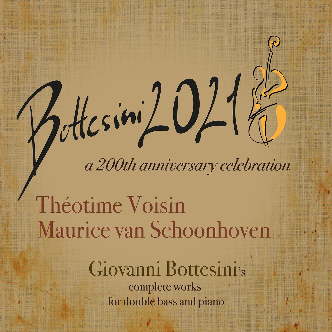 Постер альбома Bottesini 2021 - A 200th Anniversary Celebration
