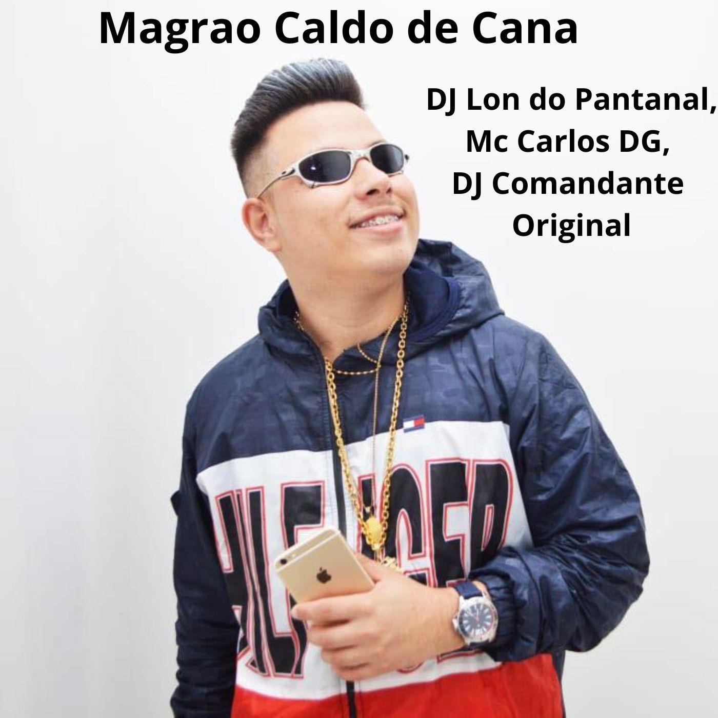 Постер альбома Magrao Caldo de Cana
