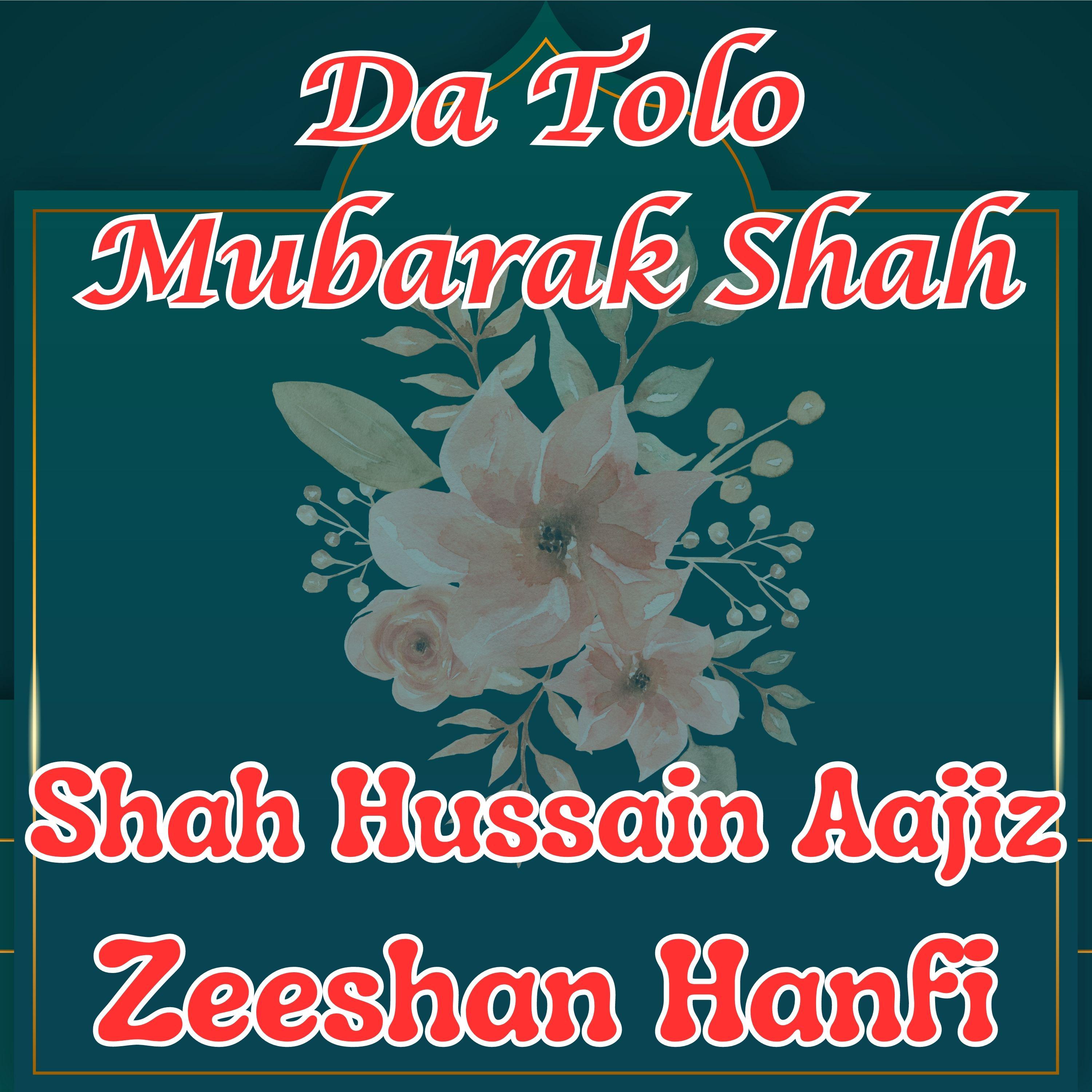 Постер альбома Da Tolo Mubarak Shah