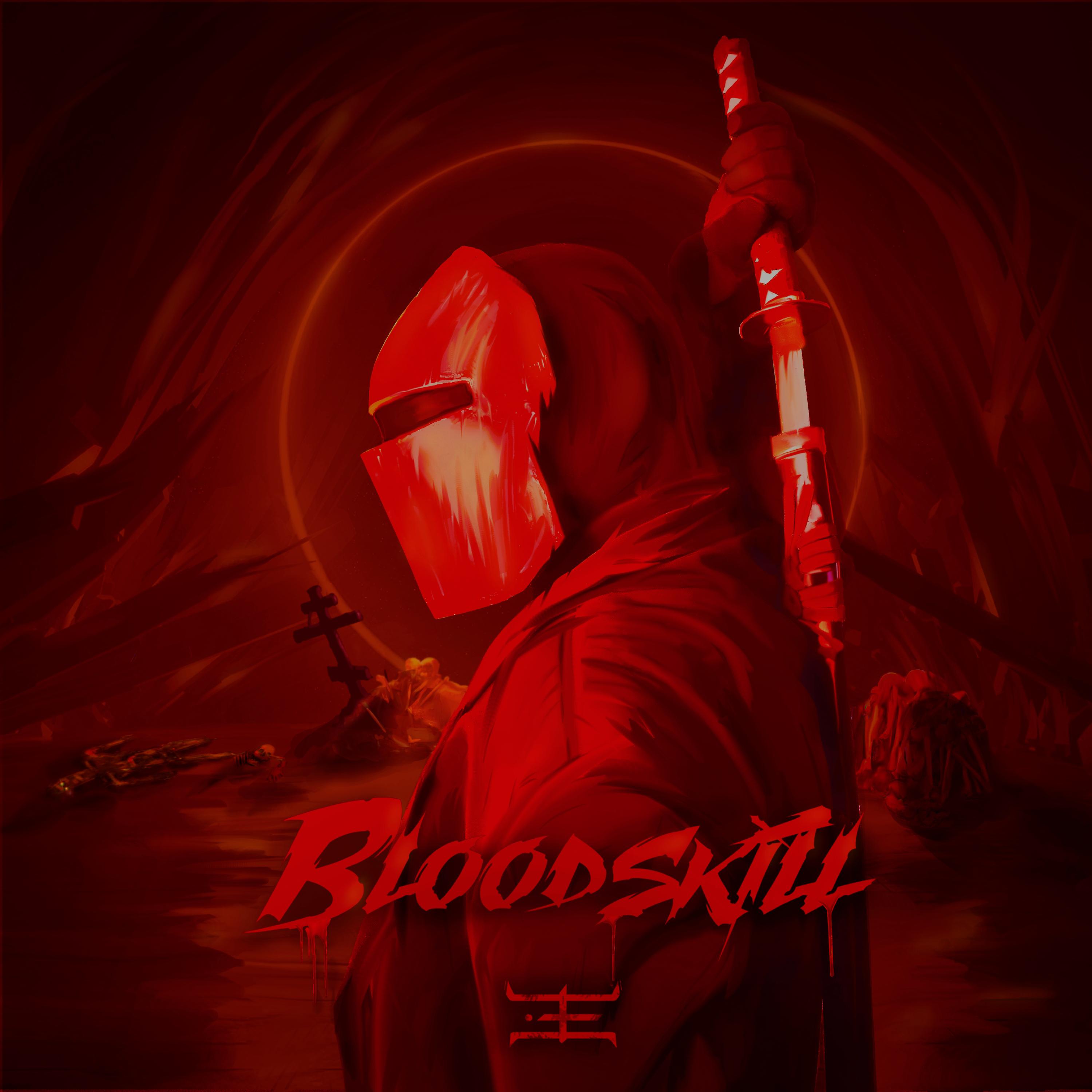 Постер альбома Bloodskill