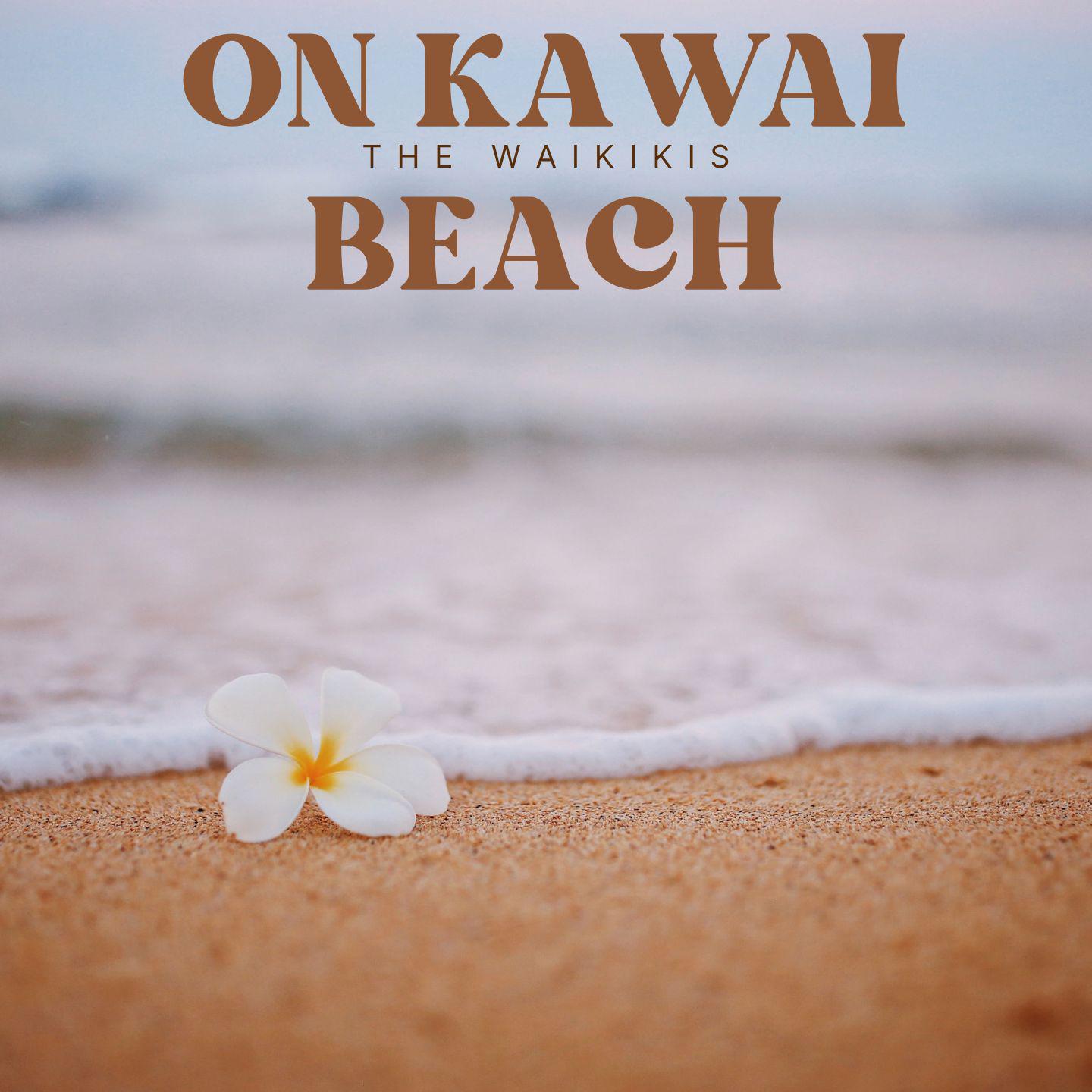 Постер альбома On Kawai Beach - The Waikikis