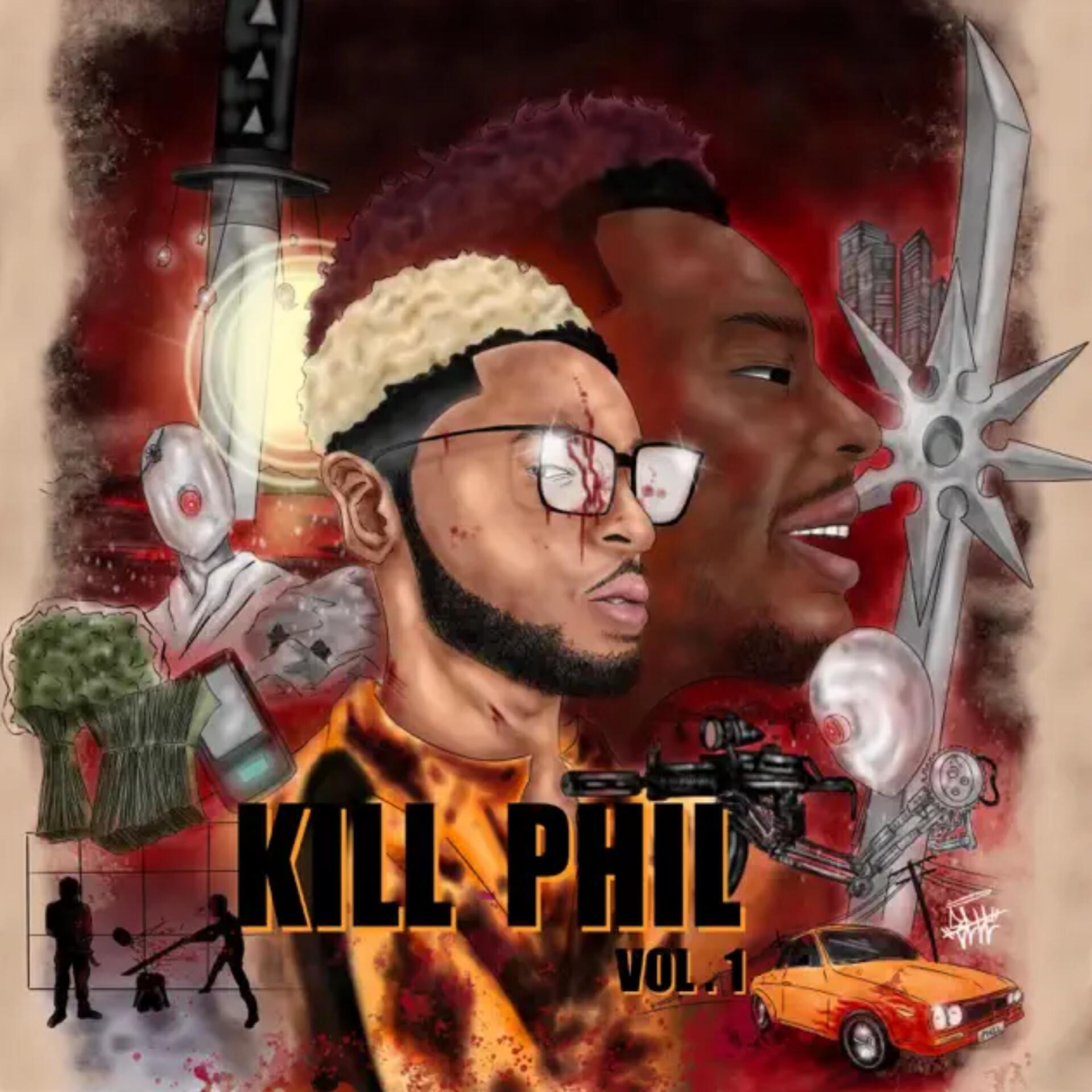 Постер альбома Kill Phil, Vol. 1