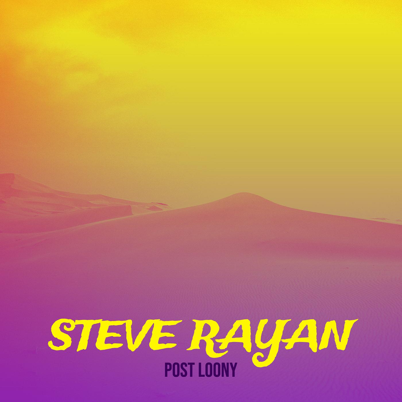 Постер альбома Steve Rayan