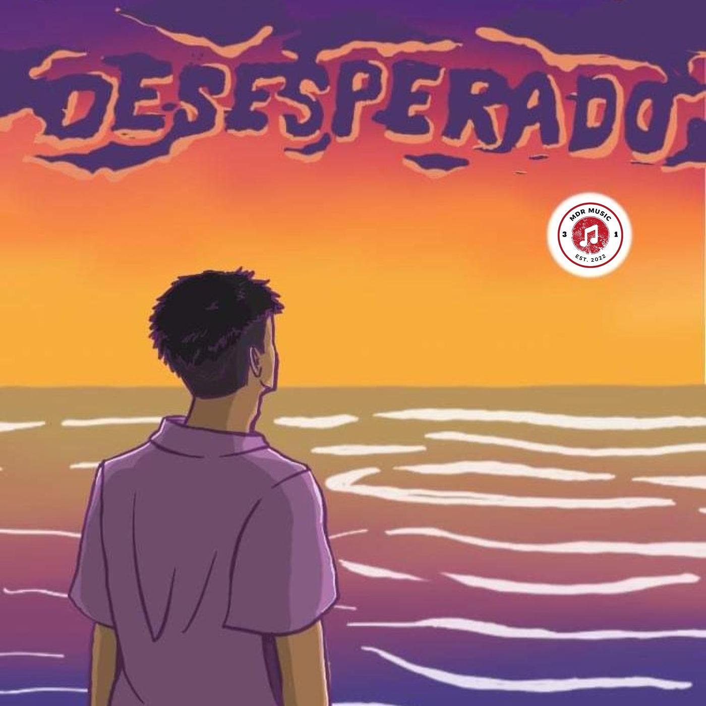 Постер альбома Desesperado