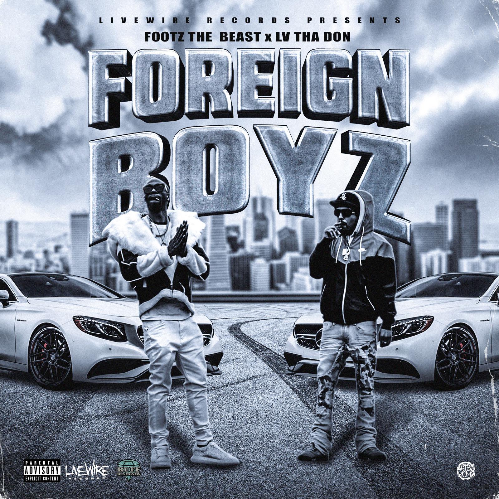 Постер альбома Foreign Boyz