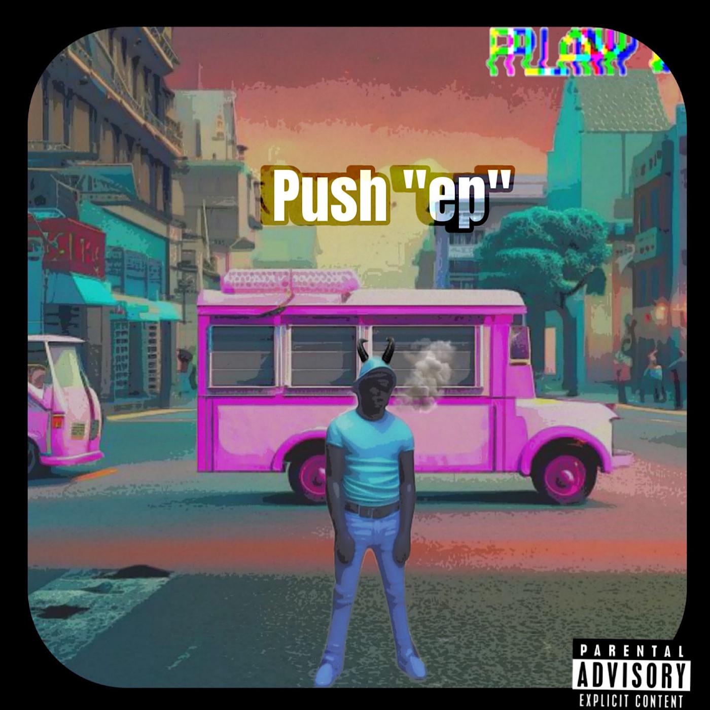 Постер альбома Push - EP