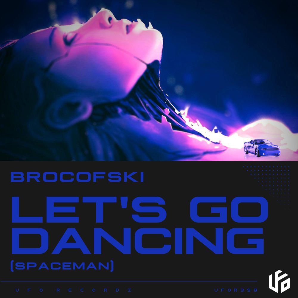 Постер альбома Let's Go Dancing (Spaceman)