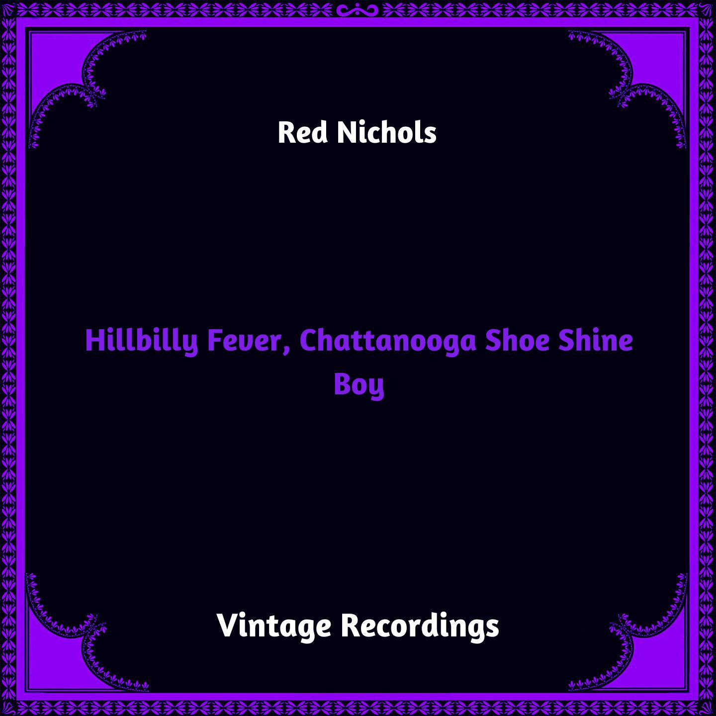 Постер альбома Hillbilly Fever, Chattanooga Shoe Shine Boy