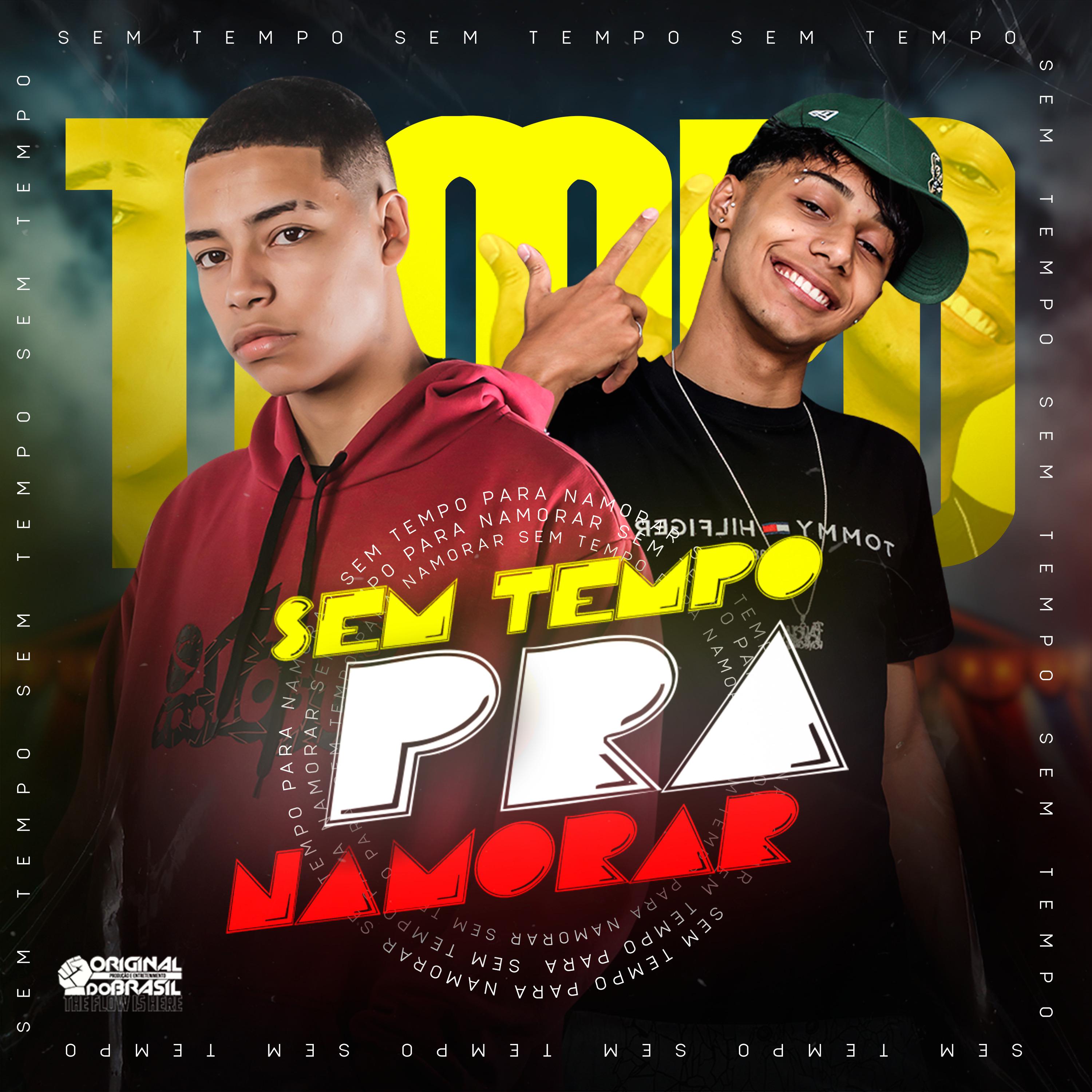 Постер альбома Sem Tempo pra Namorar