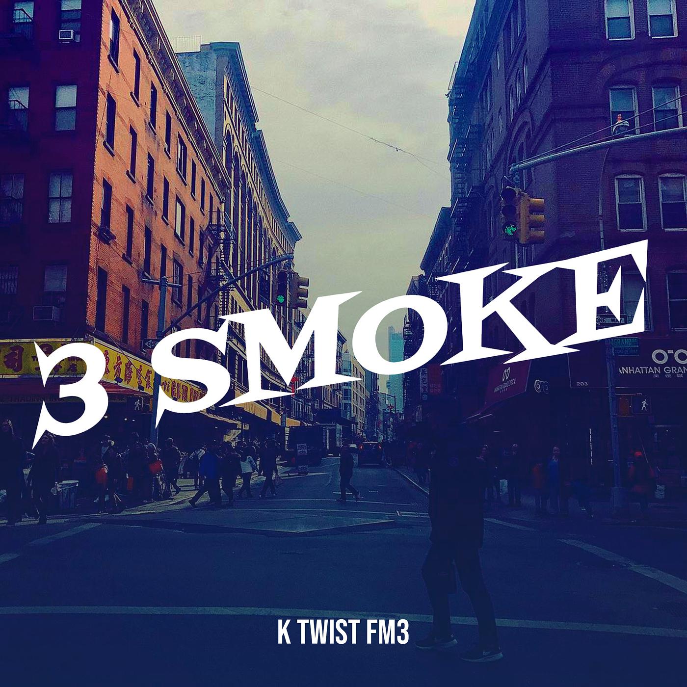 Постер альбома 3 Smoke