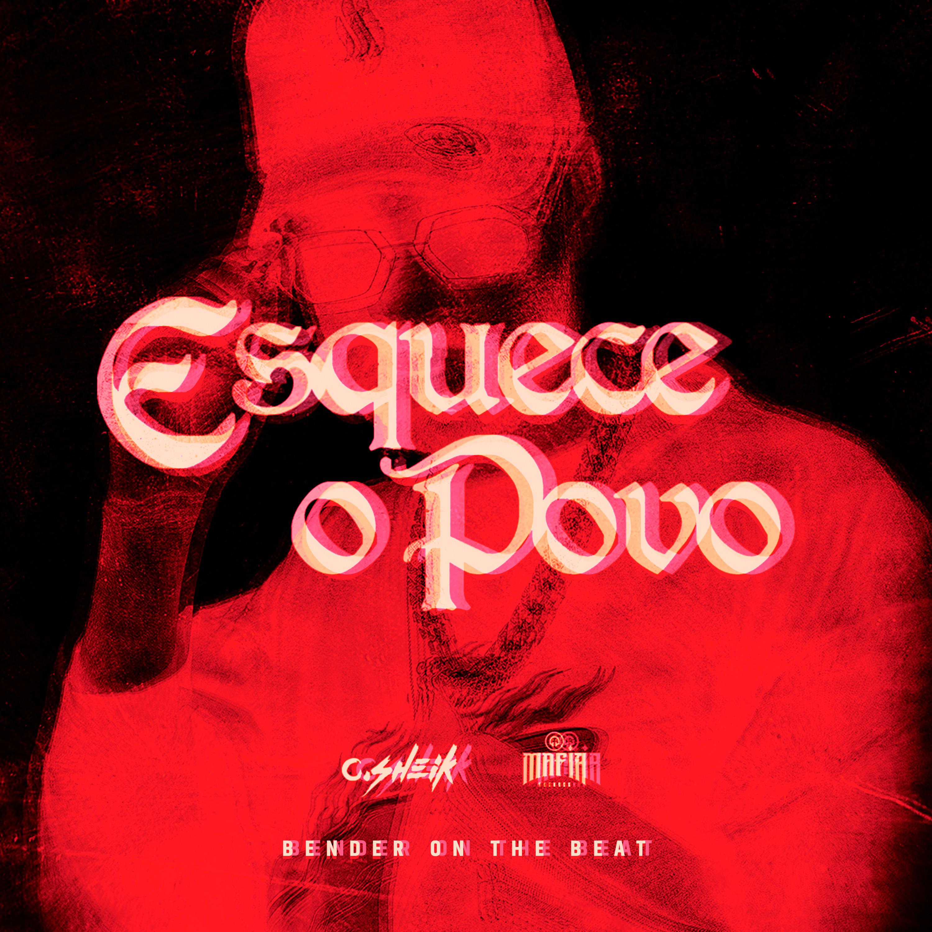 Постер альбома Esquece o Povo