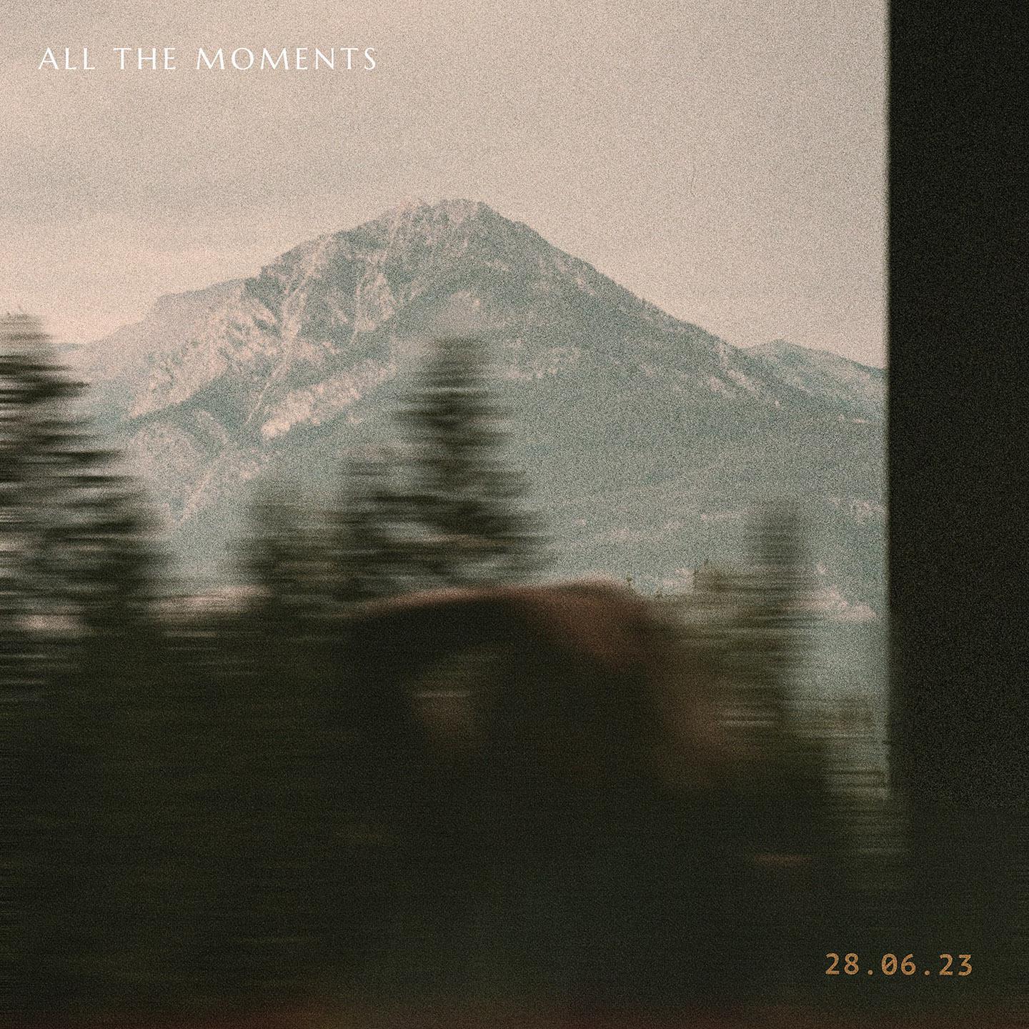 Постер альбома All The Moments