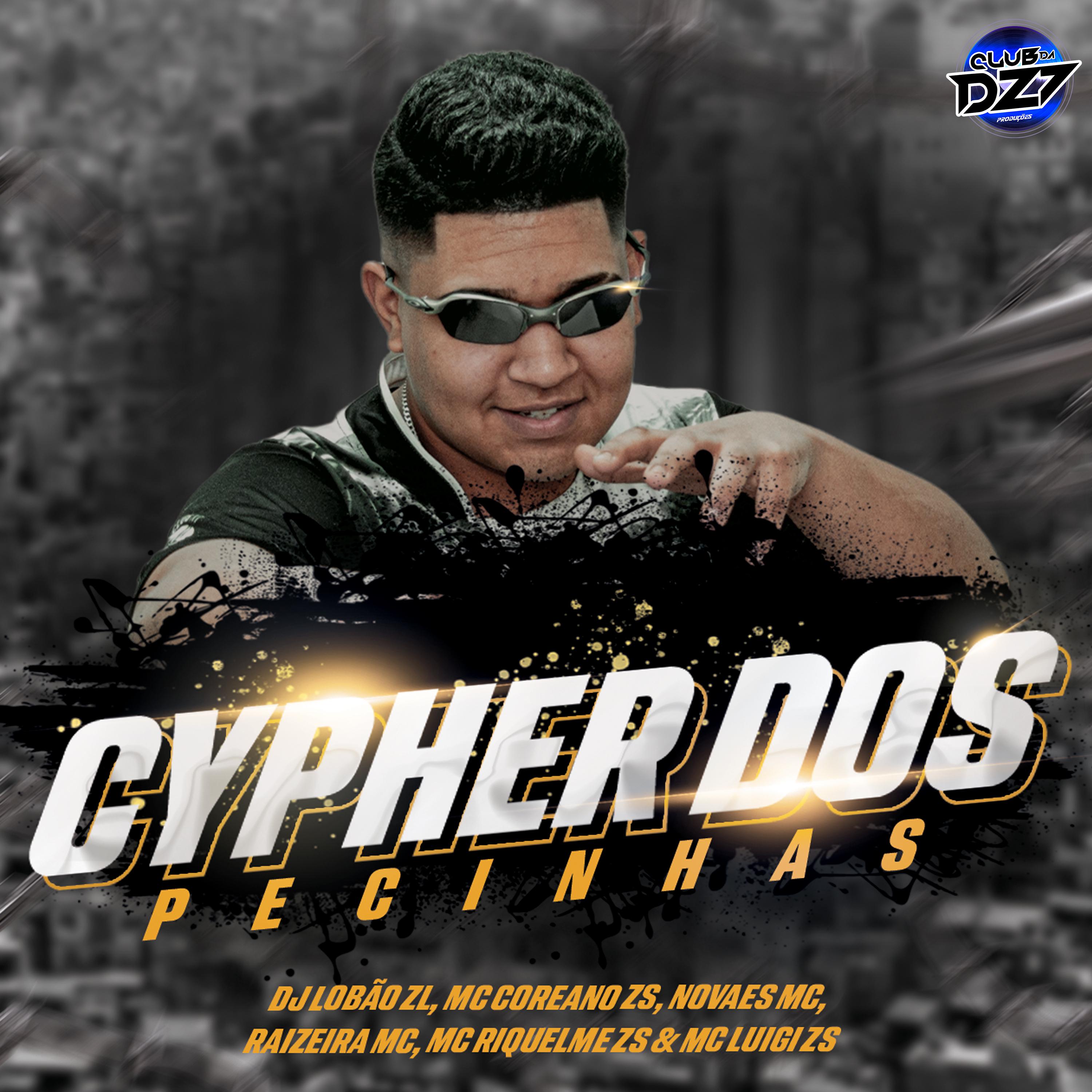 Постер альбома CYPHER DOS PECINHAS
