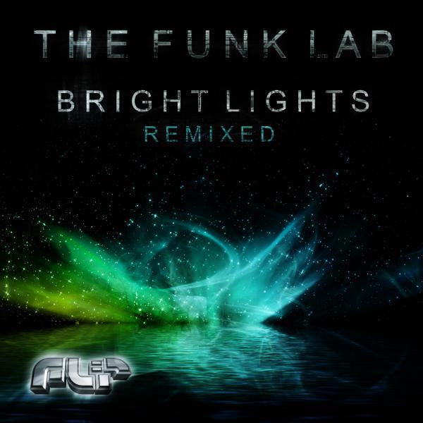 The Funk Lab - Bright Lights (Cory Hughes Remix)