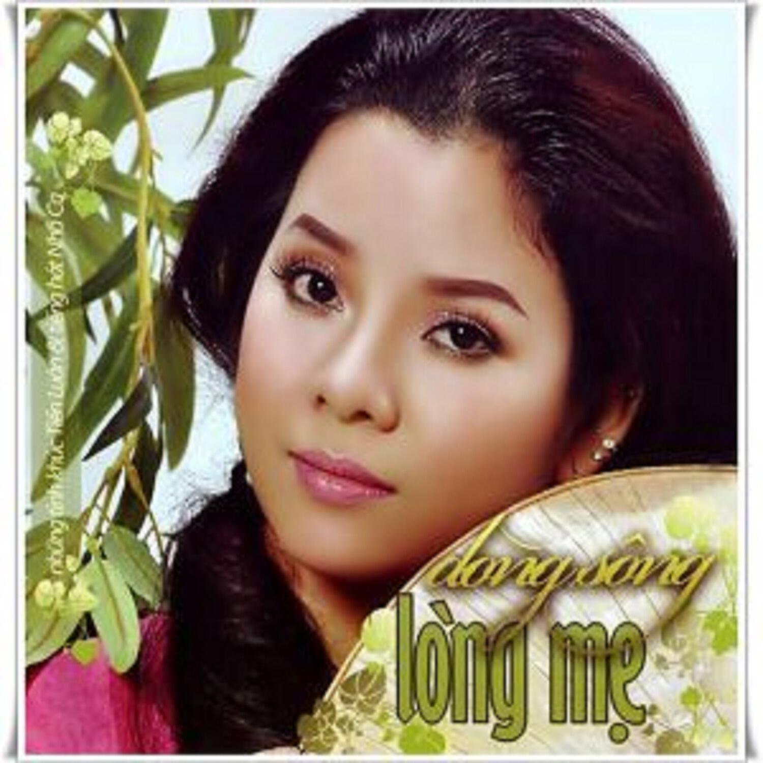 Nha Ca - Dong Song Long Me