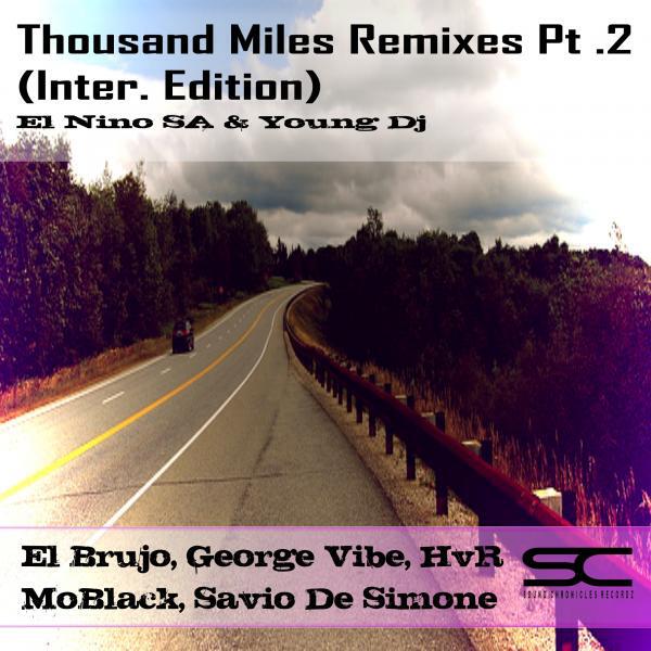 El Nino SA - Thousand Miles (MoBlack Remix)