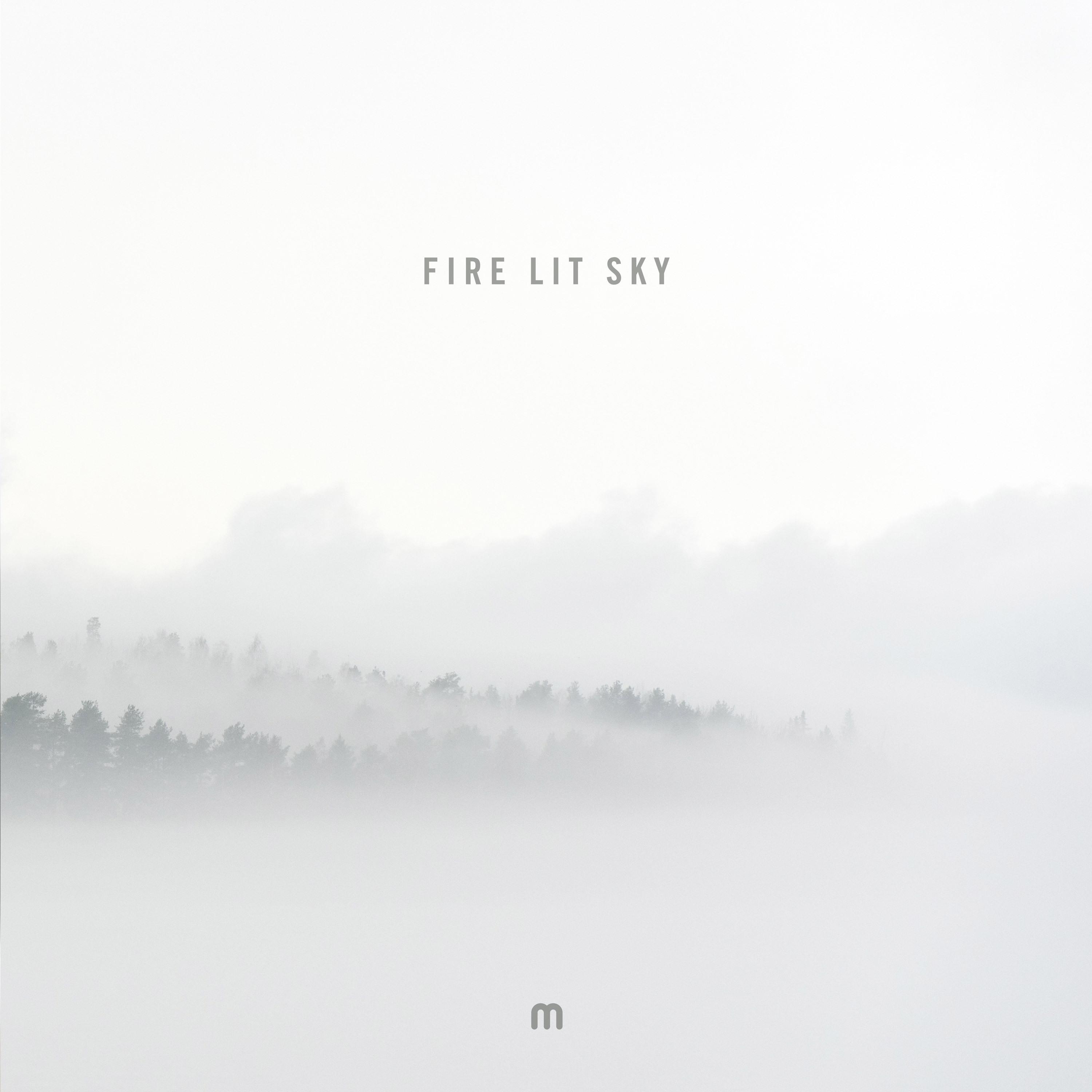 Постер альбома Fire Lit Sky