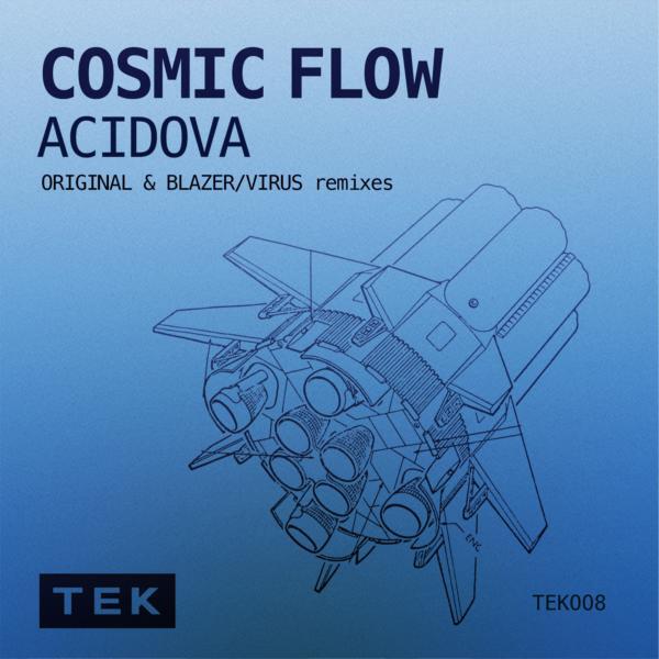 Acidova - Cosmic Flow (Virus (HR) Remix)
