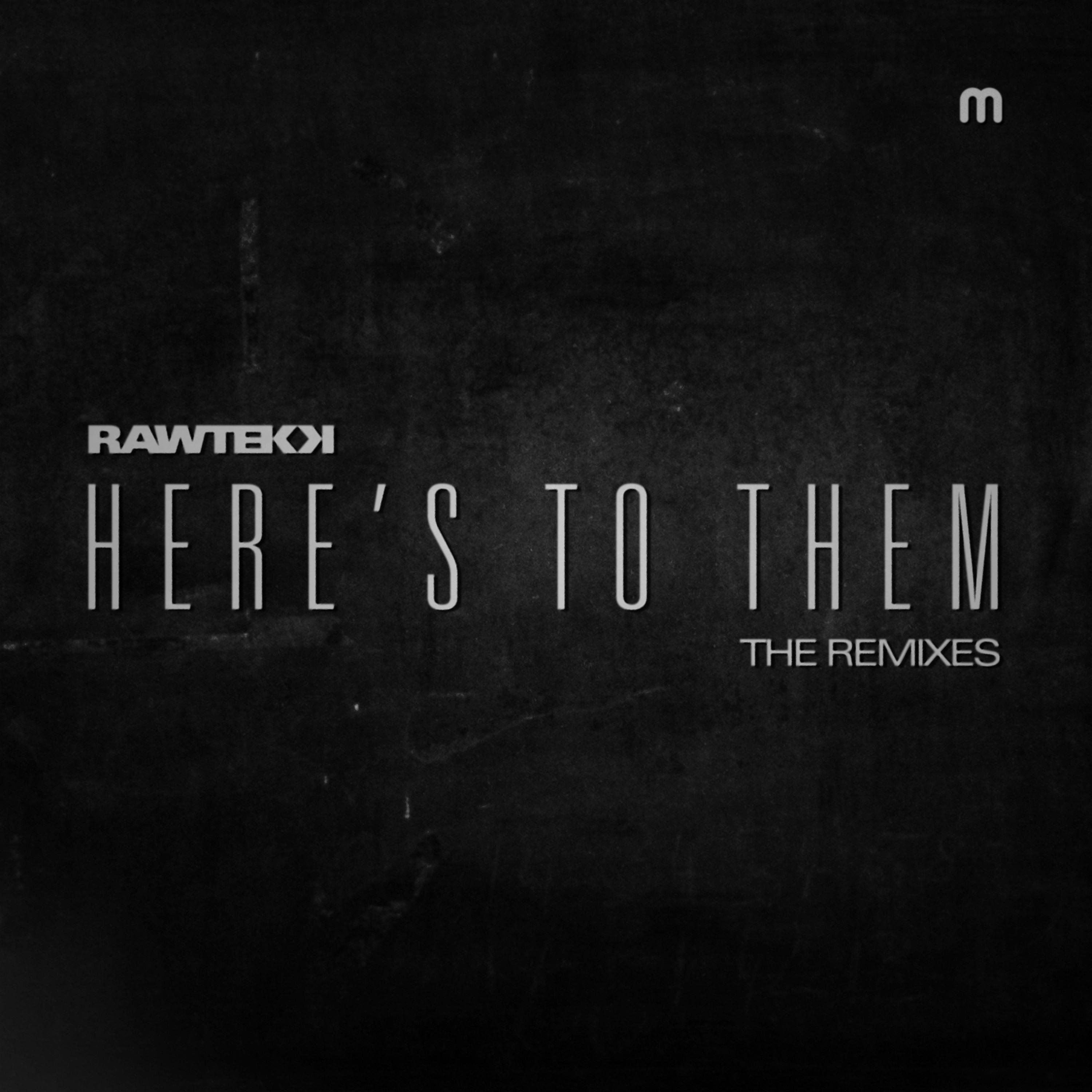 Постер альбома Here's To Them (Remixes)