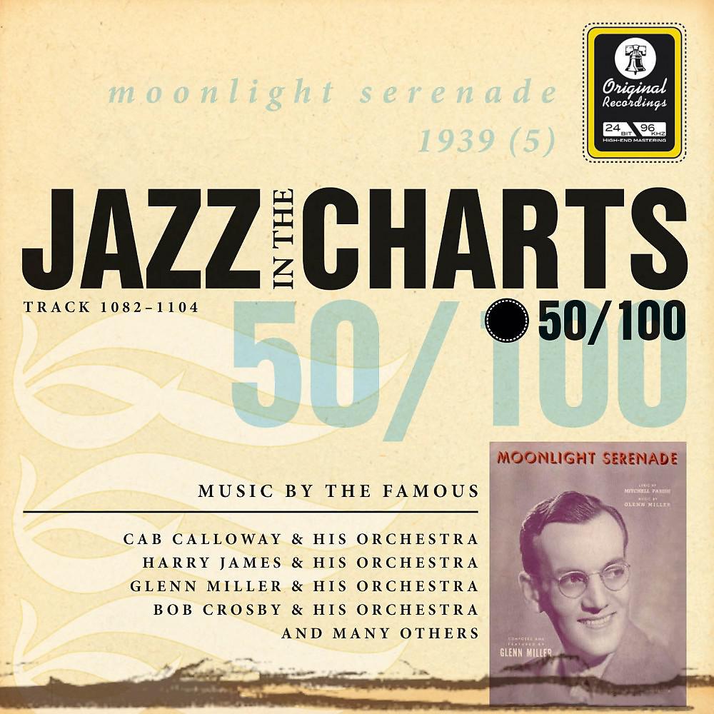 Постер альбома Jazz in the Charts Vol. 50 - Moonlight Serenade